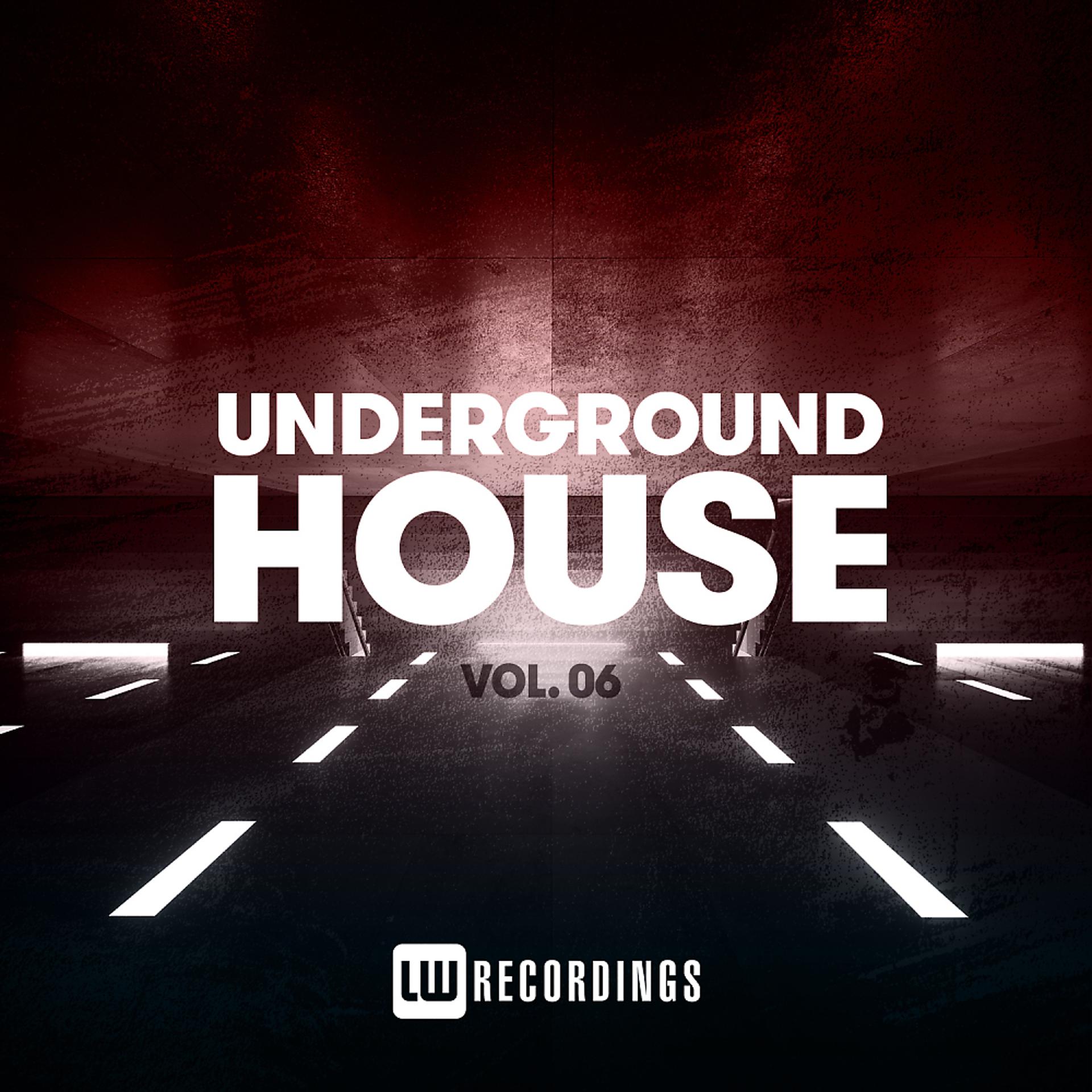Постер альбома Underground House, Vol. 06