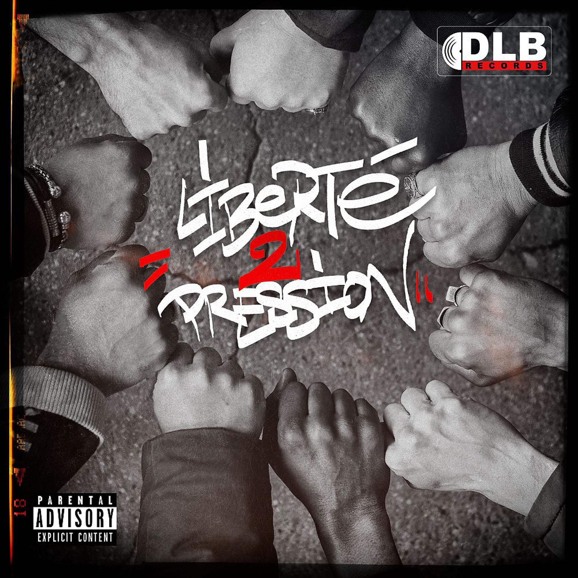 Постер альбома Liberté 2 Pression