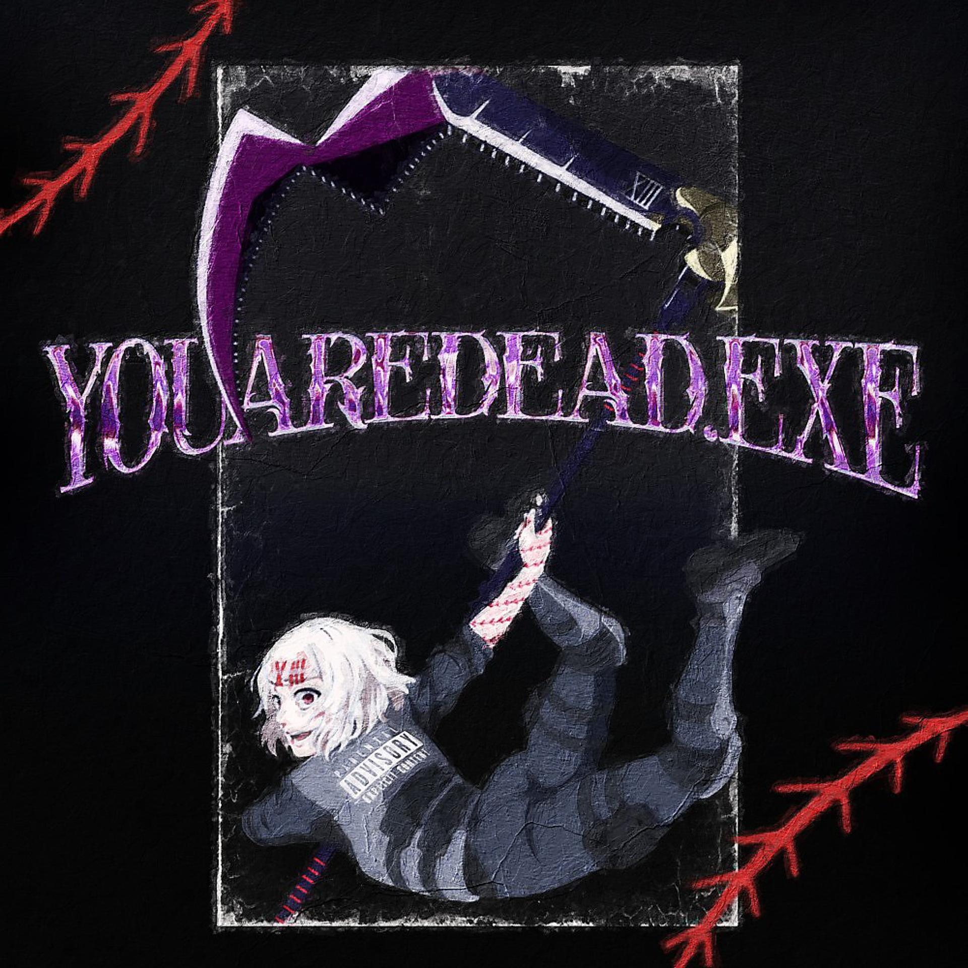 Постер альбома Youaredead.Exe