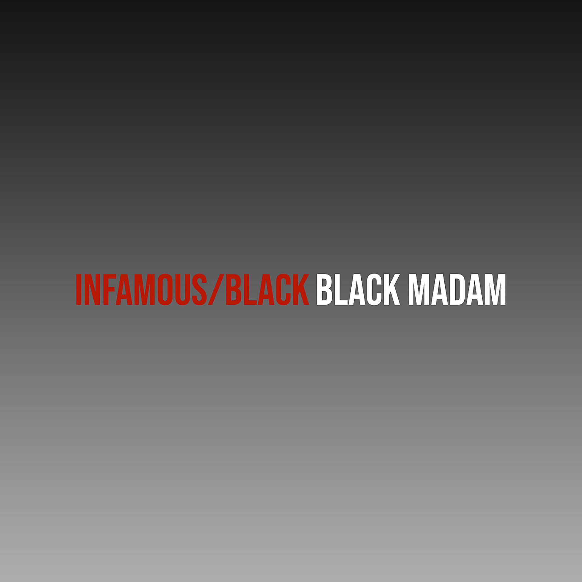 Постер альбома Infamous/Black