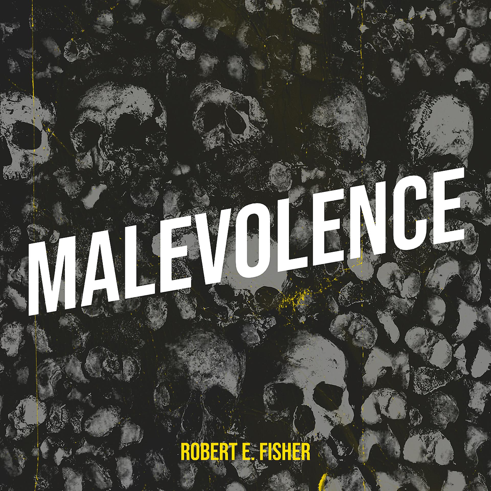 Постер альбома Malevolence