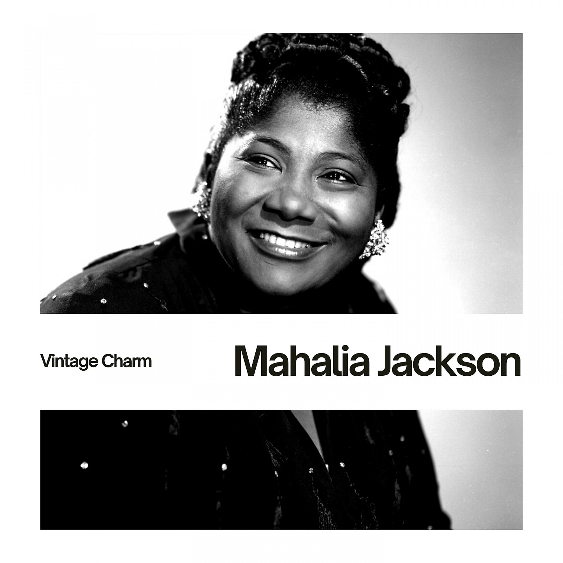 Постер альбома Mahalia Jackson