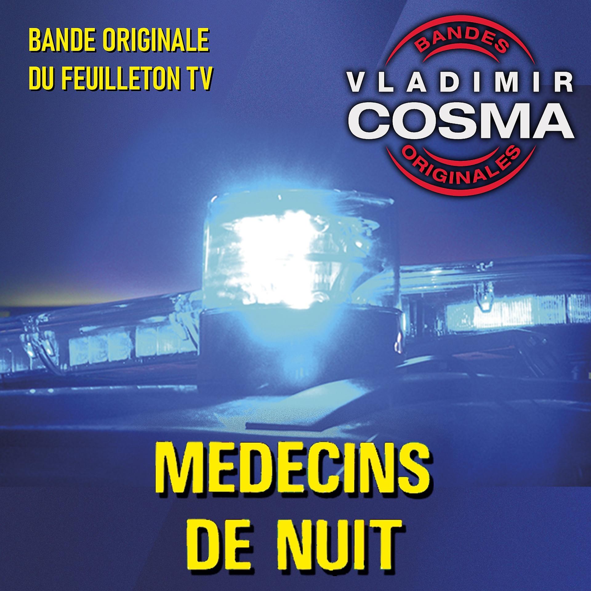 Постер альбома Médecins de nuit