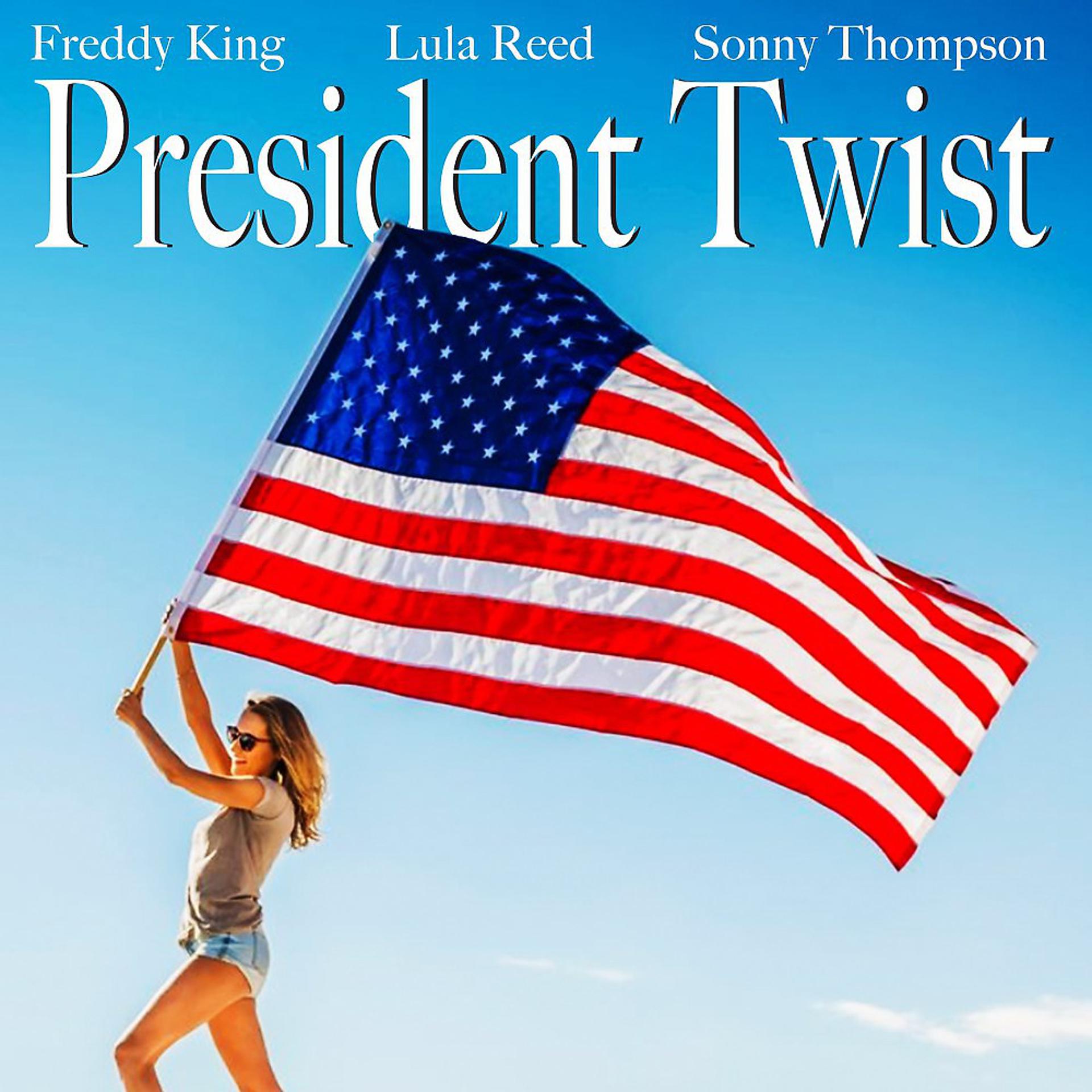 Постер альбома President Twist