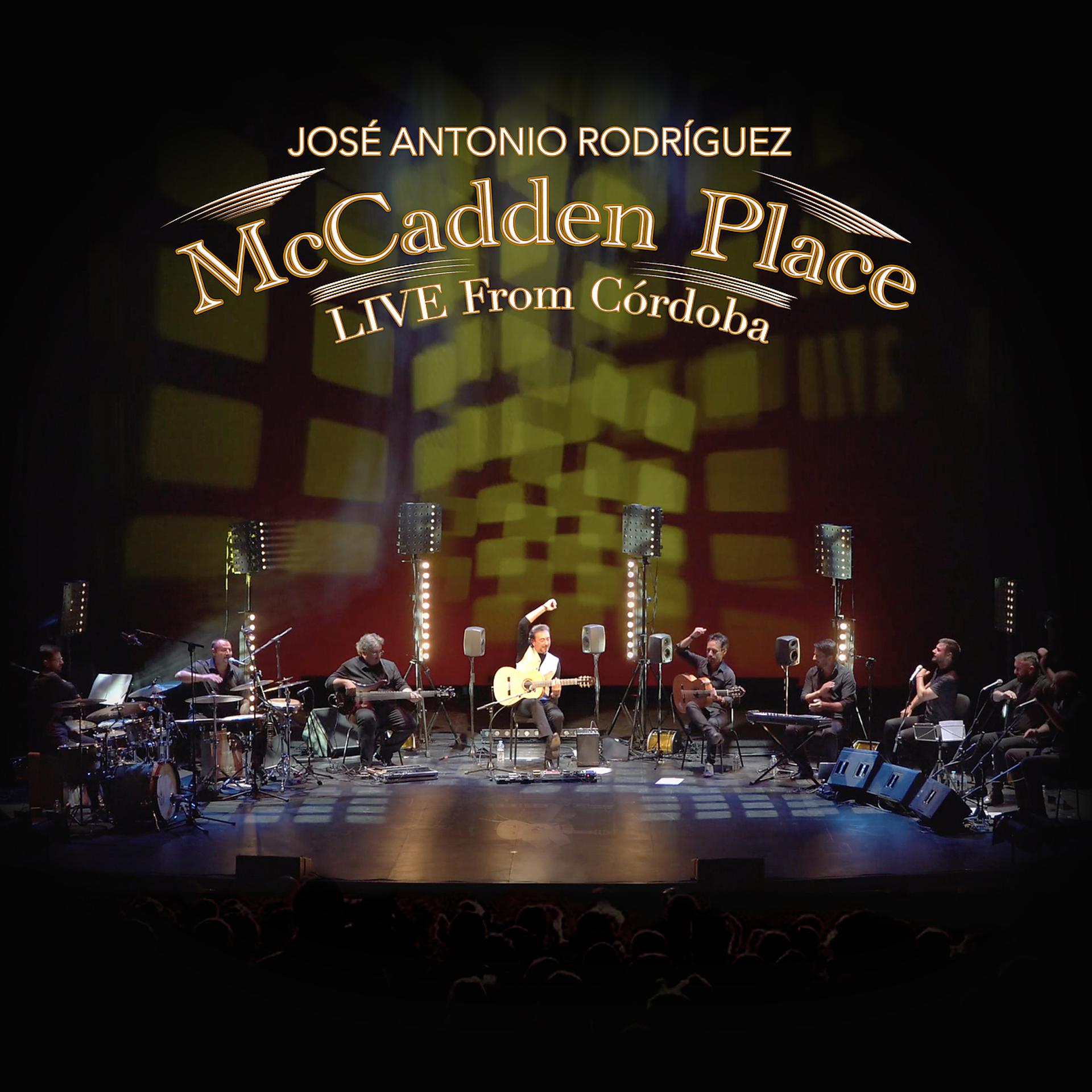 Постер альбома McCadden Place (Live from Córdoba)