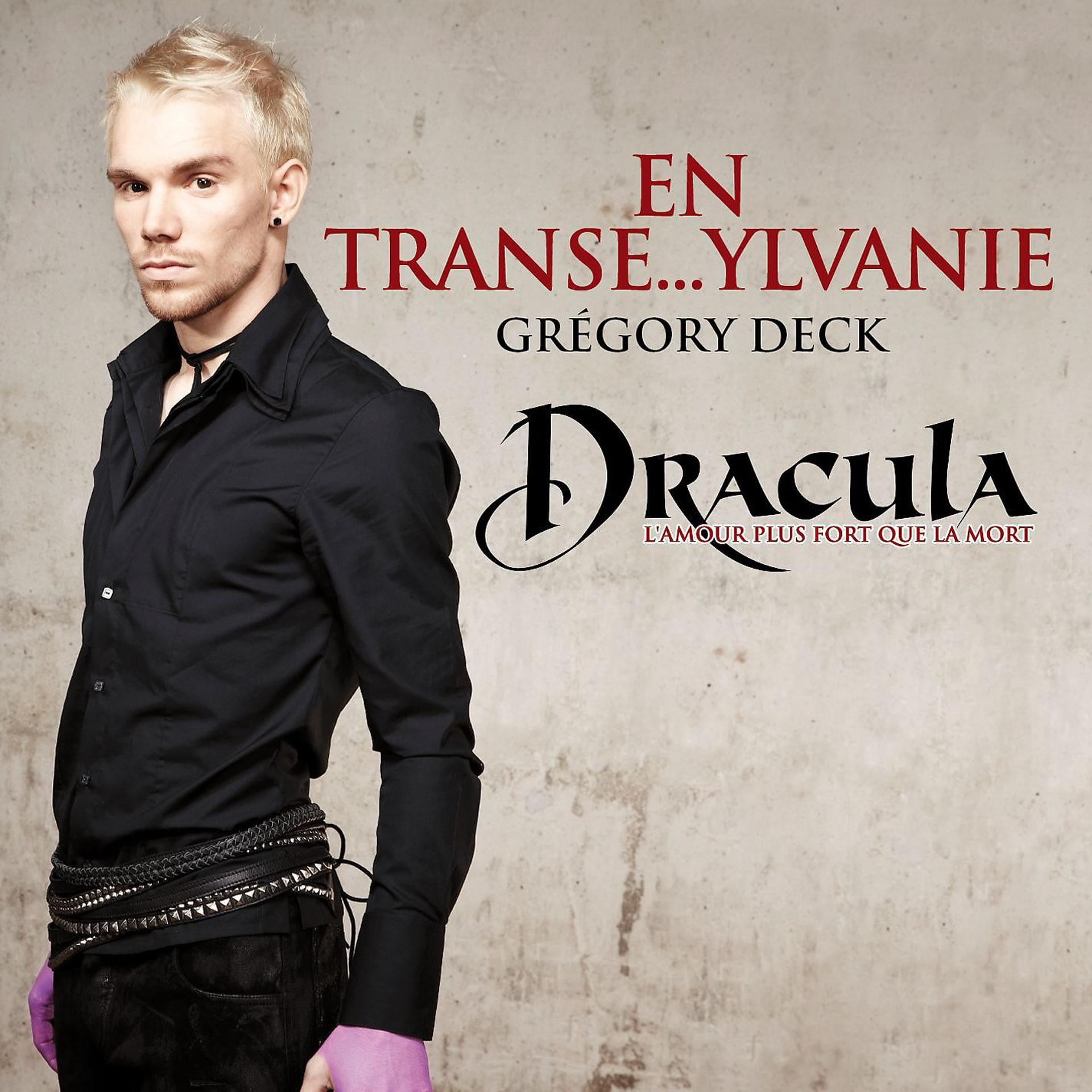 Постер альбома En Transe...Ylvanie (Extrait De La Comédie Musicale Dracula, L'amour Plus Fort Que La Mort)