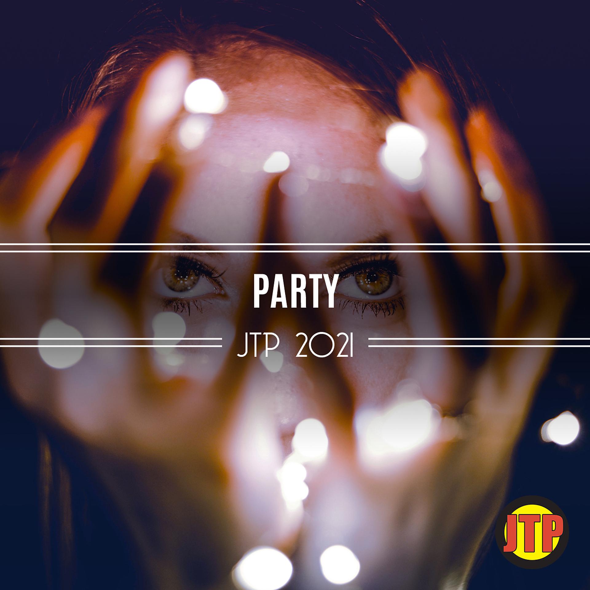 Постер альбома Party Jtp 2021