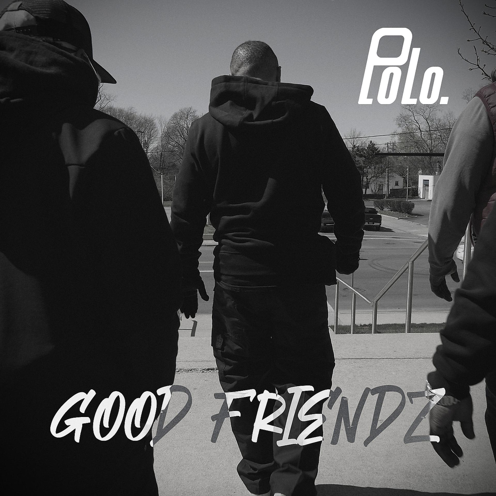 Постер альбома Good Friendz