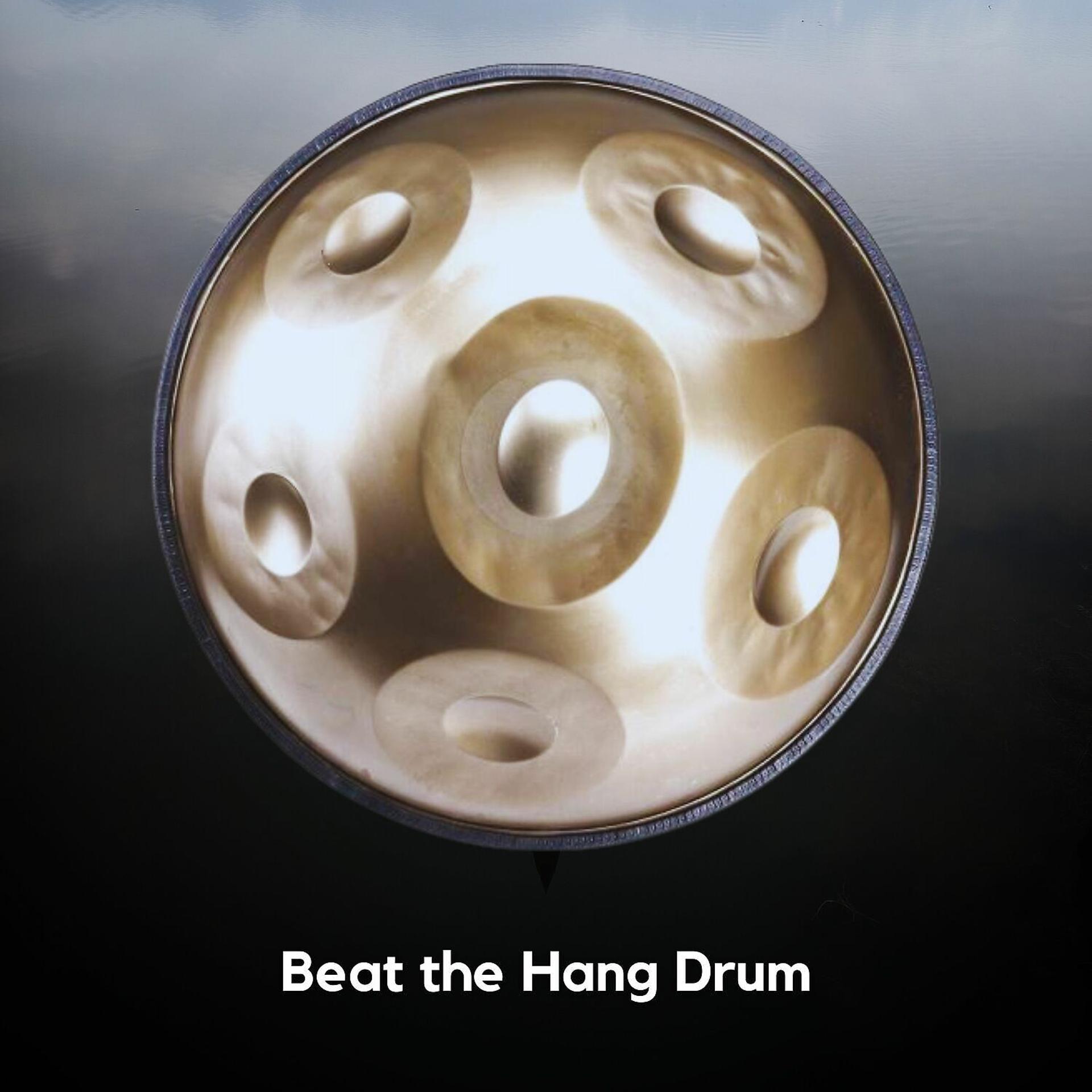 Постер альбома Beat the Hang Drum