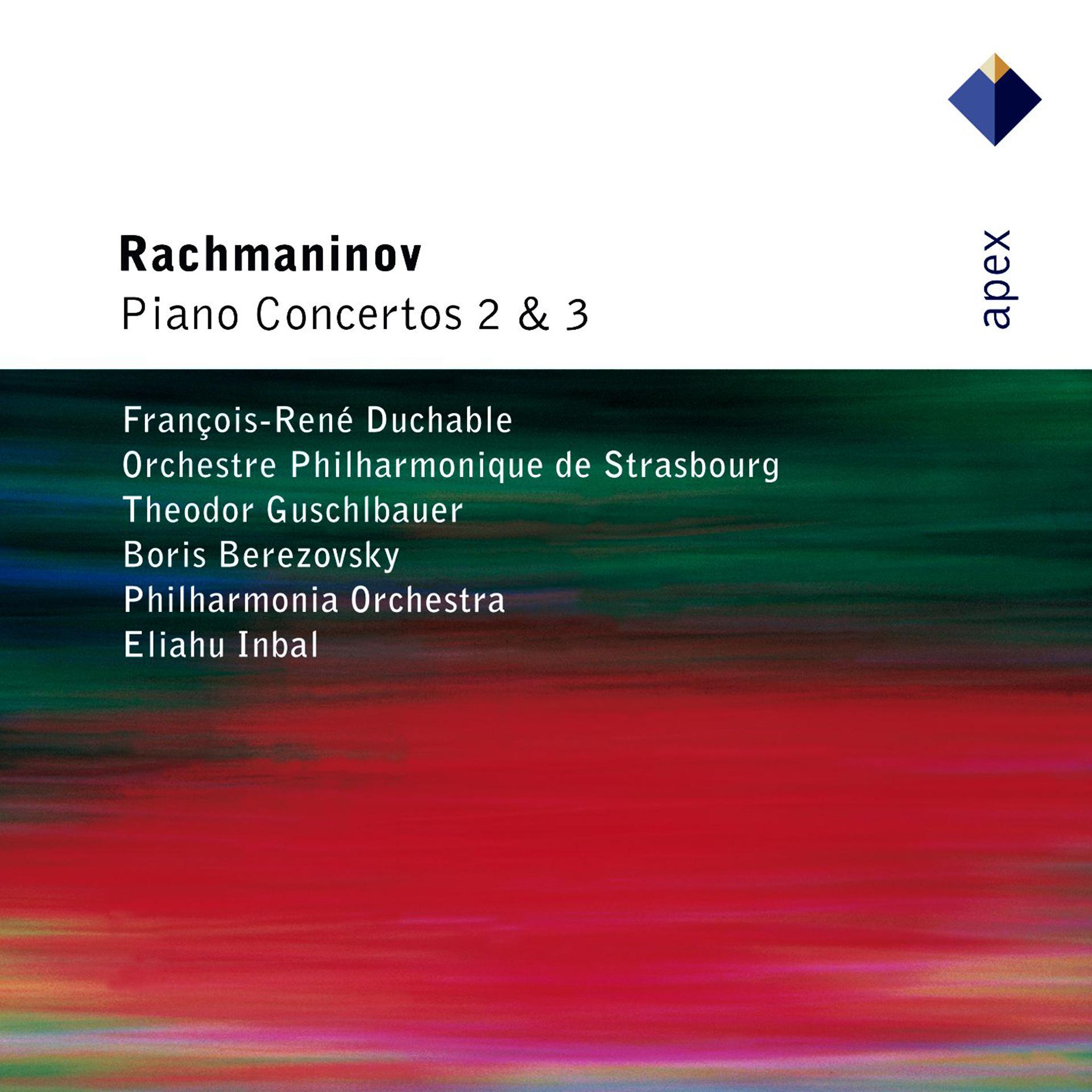 Постер альбома Rachmaninov : Piano Concertos Nos 2 & 3  -  Apex