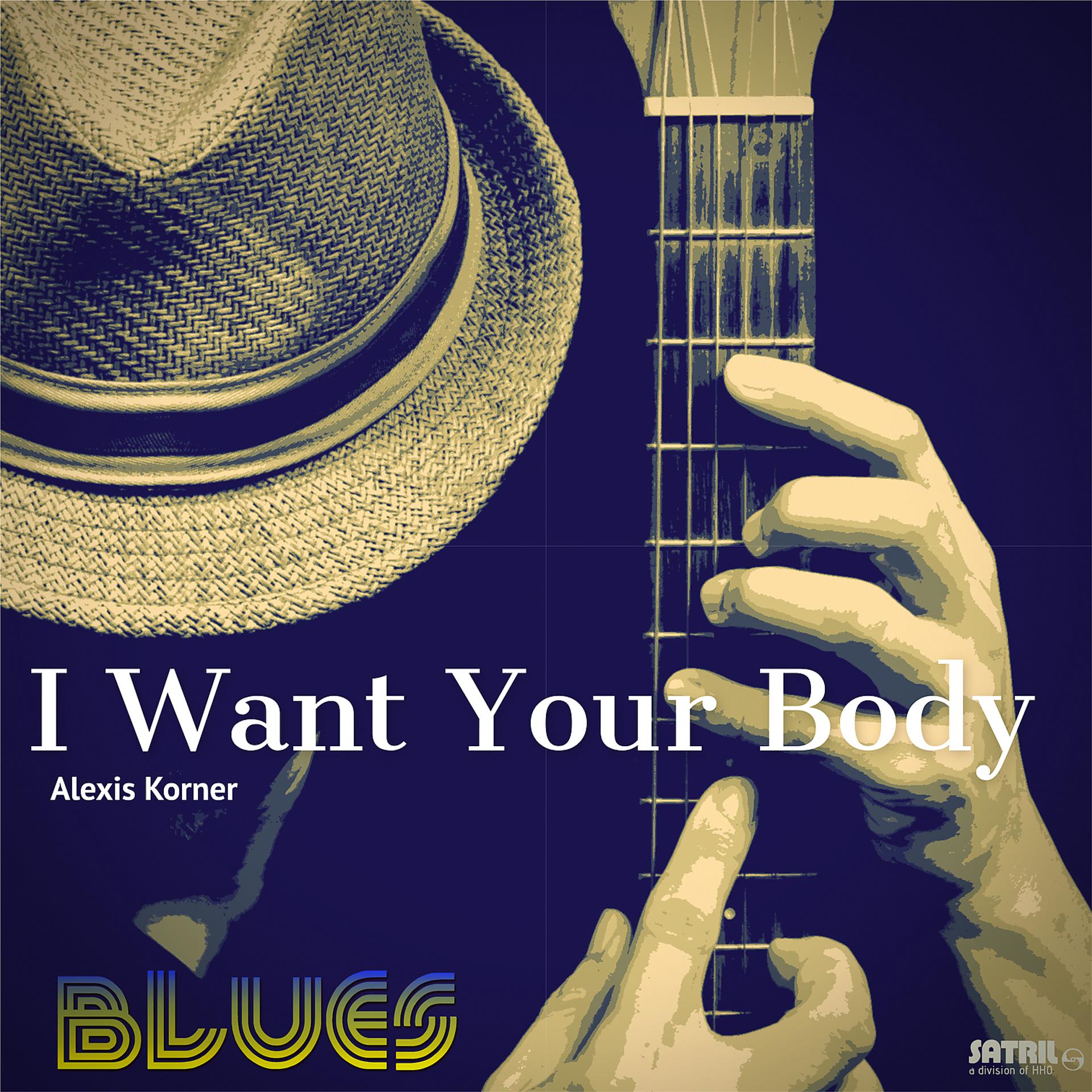 Постер альбома I Want Your Body