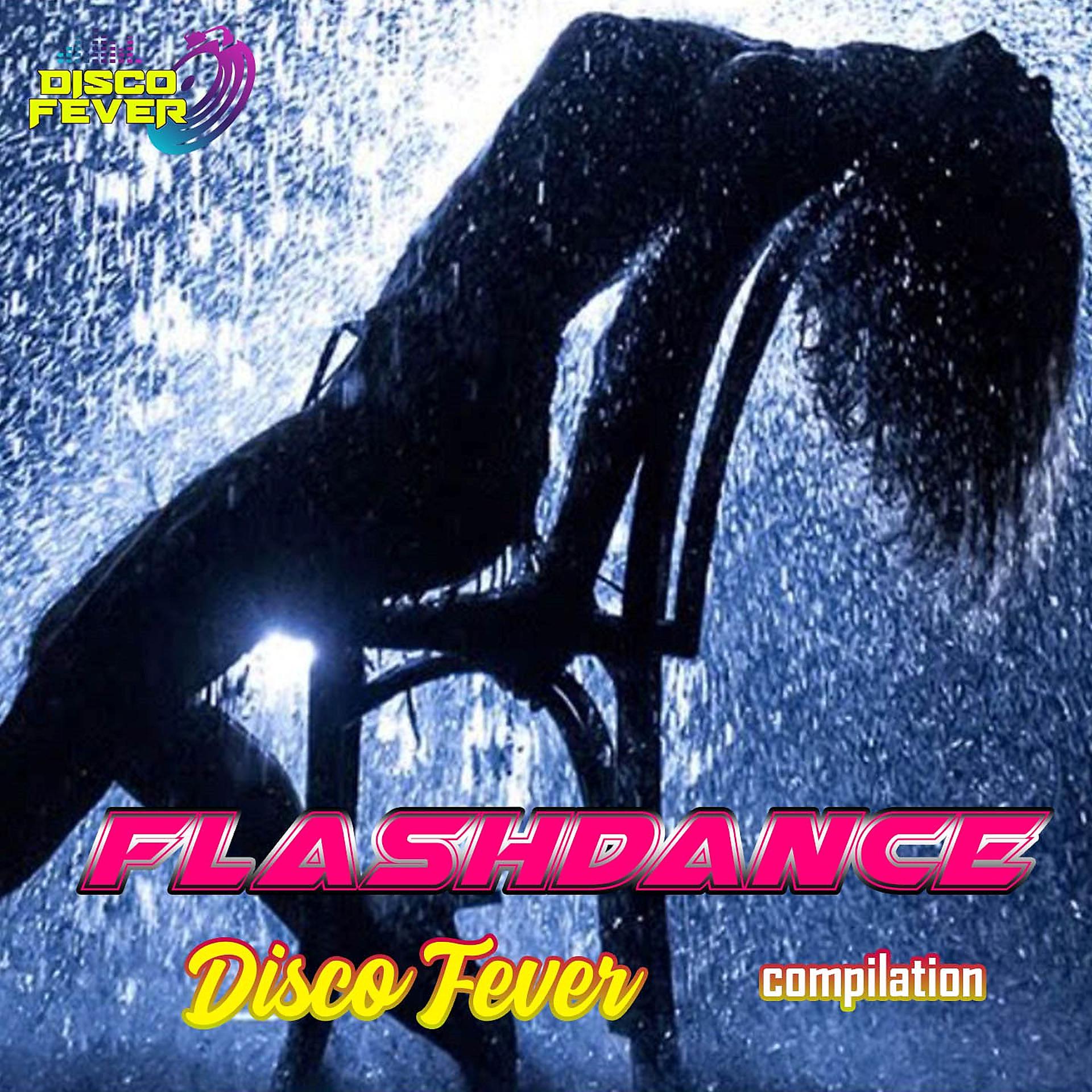 Постер альбома Flashdance Compilation