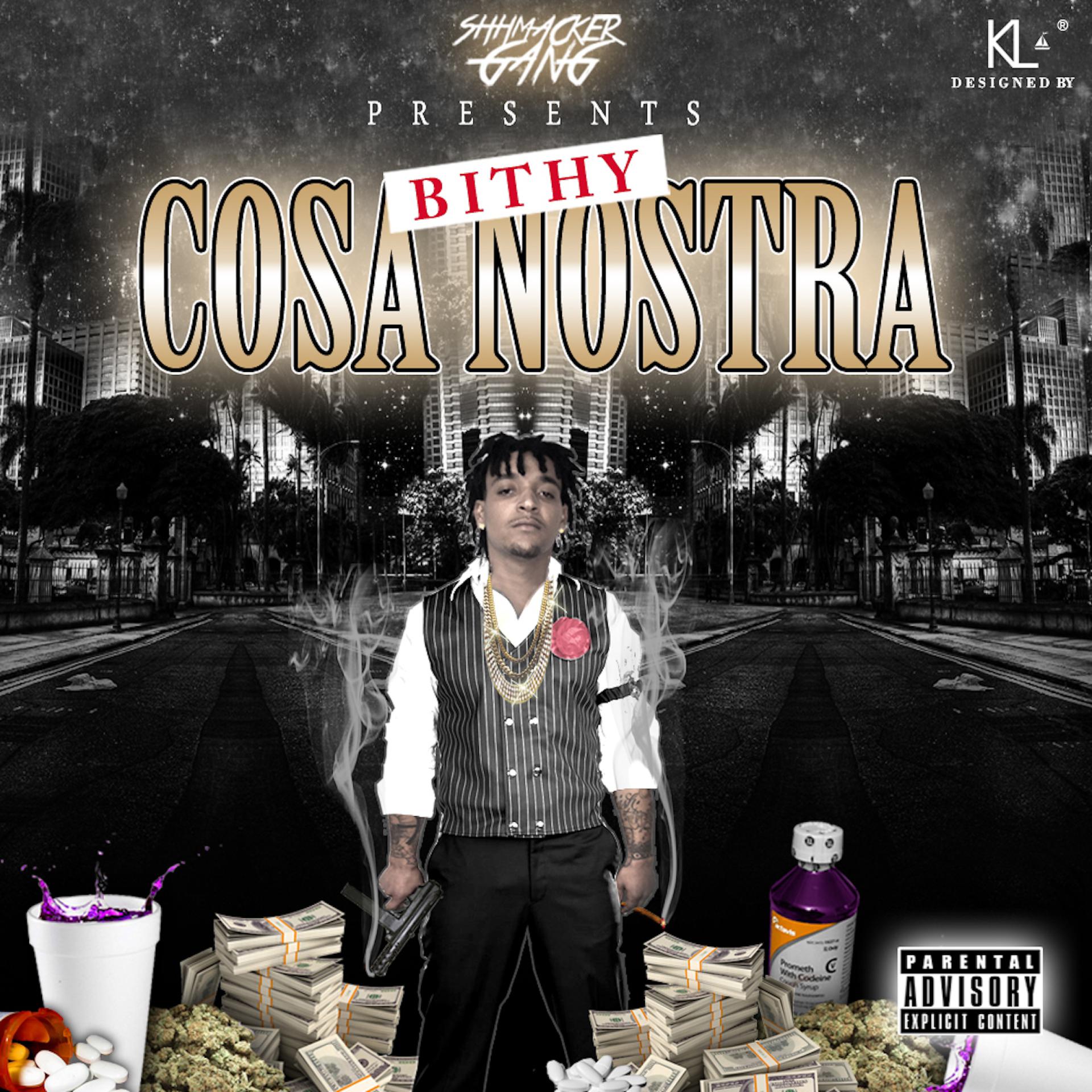Постер альбома Bithy Cosa Nostra