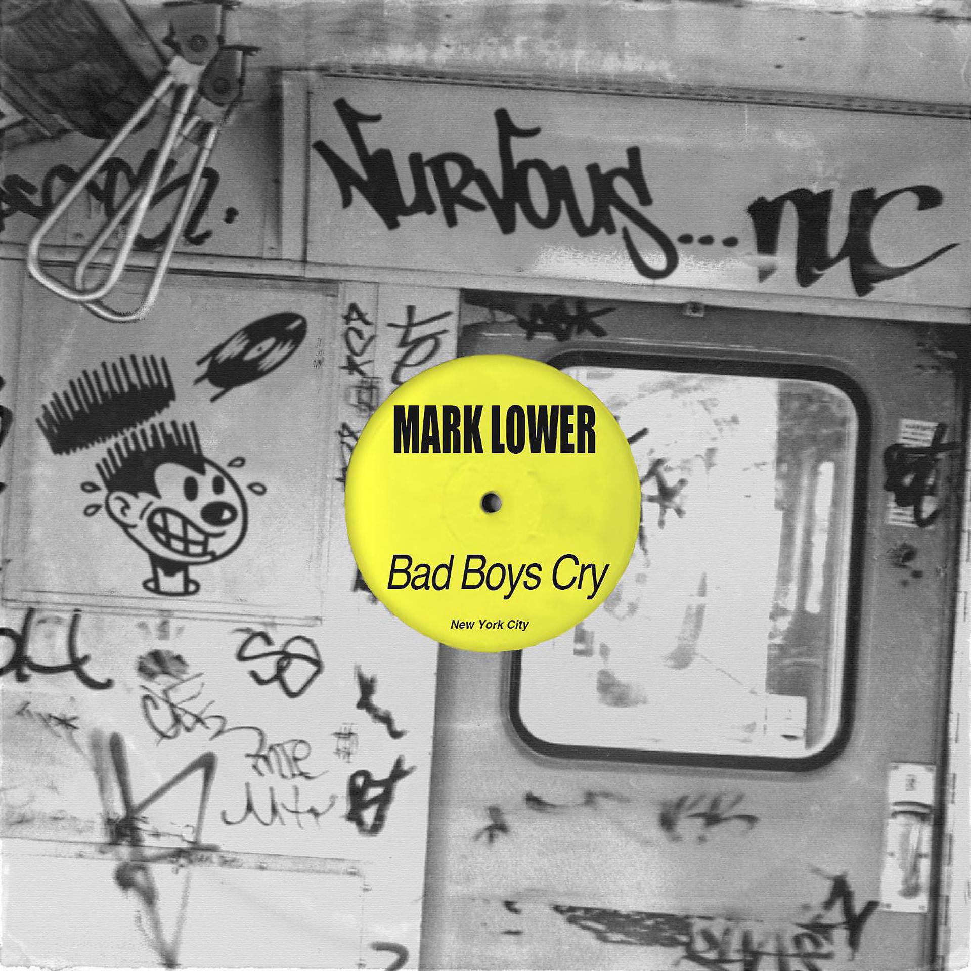 Постер альбома Bad Boys Cry