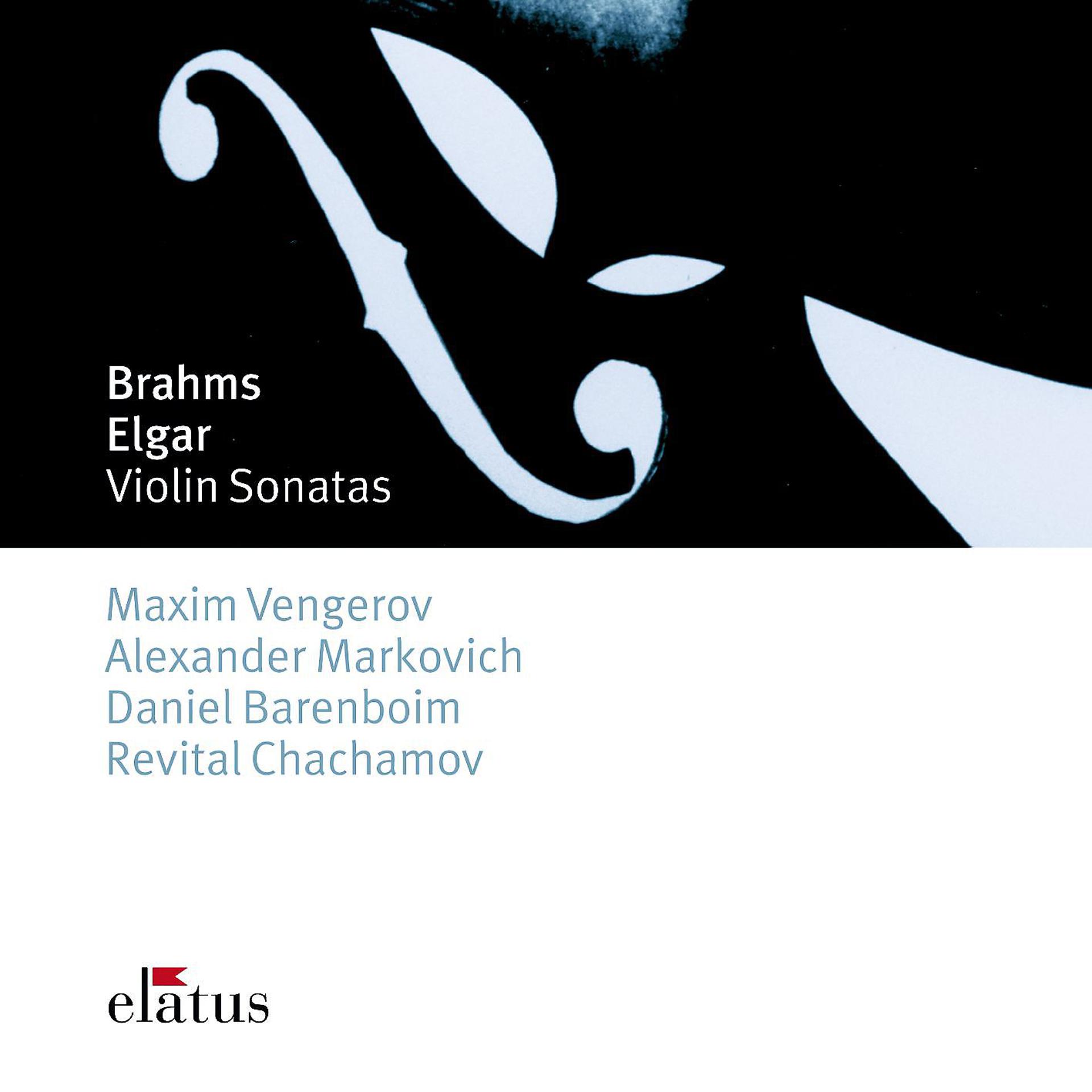Постер альбома Brahms : Violin Sonatas Nos 2 & 3 & Elgar : Violin Sonata in E minor