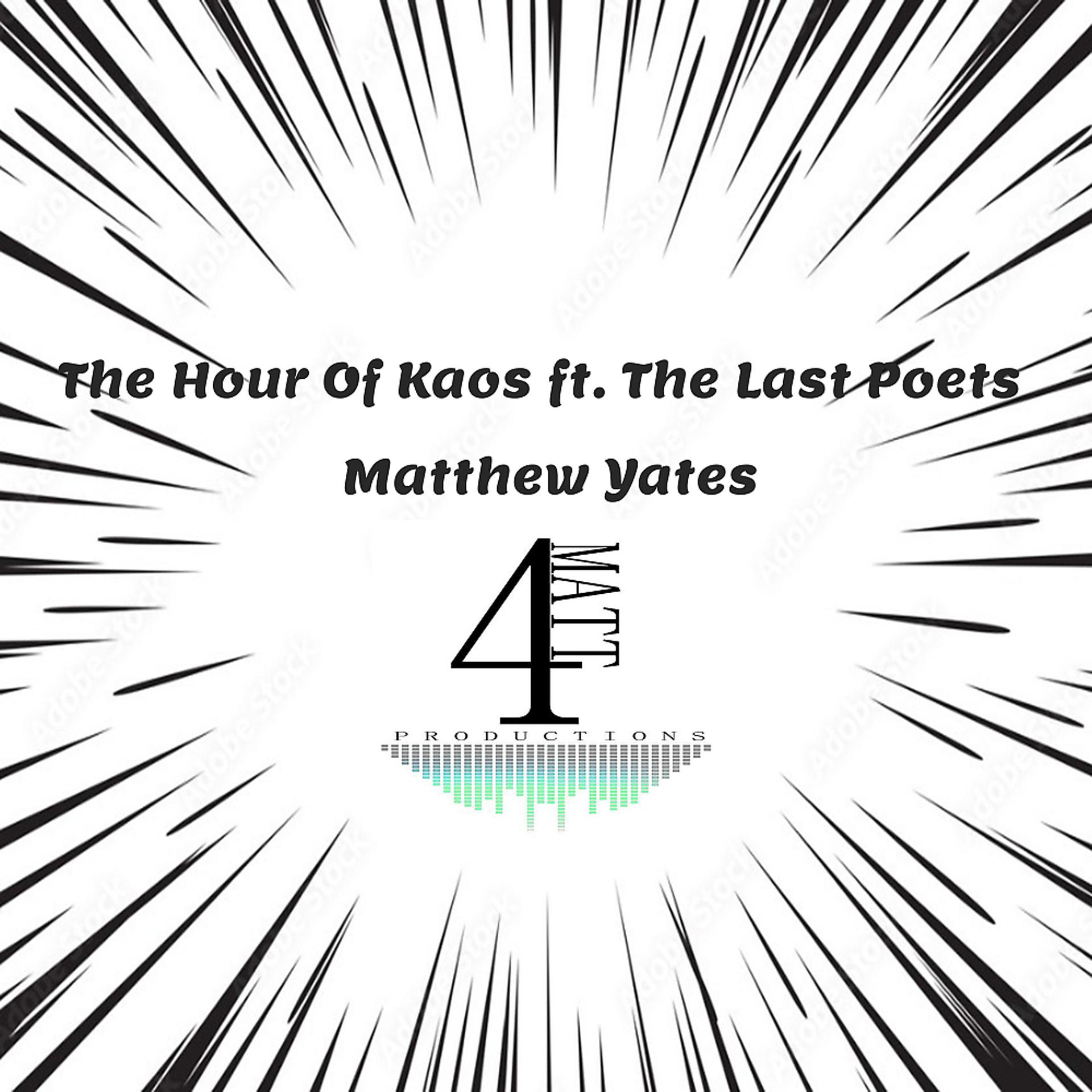 Постер альбома The Hour Of Kaos