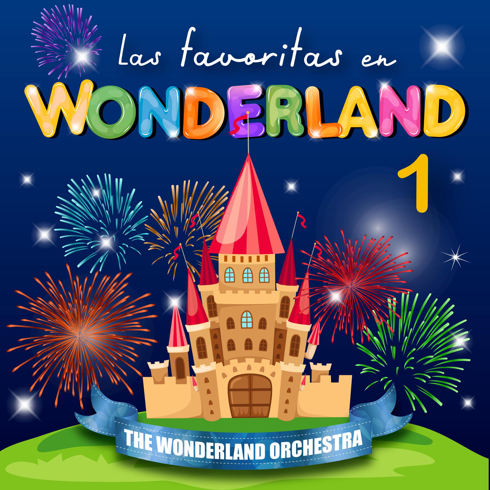 Постер альбома Las Favoritas en Wonderland, Vol. 1