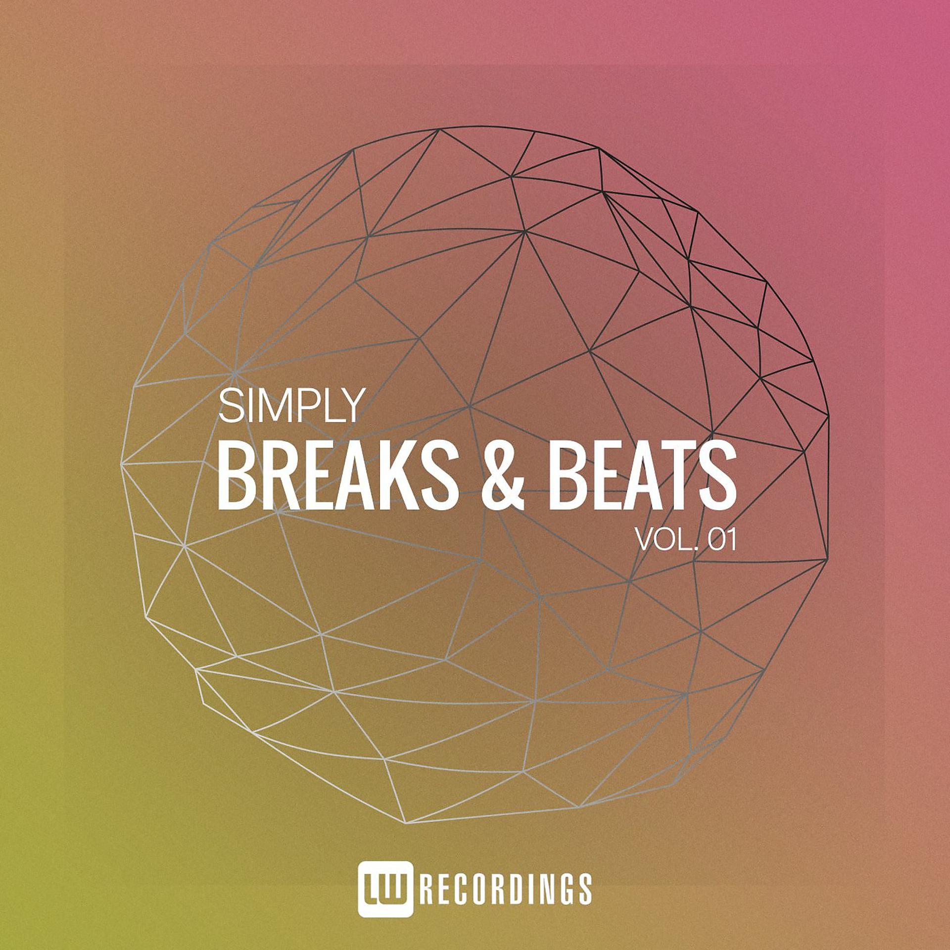 Постер альбома Simply Breaks & Beats, Vol. 01