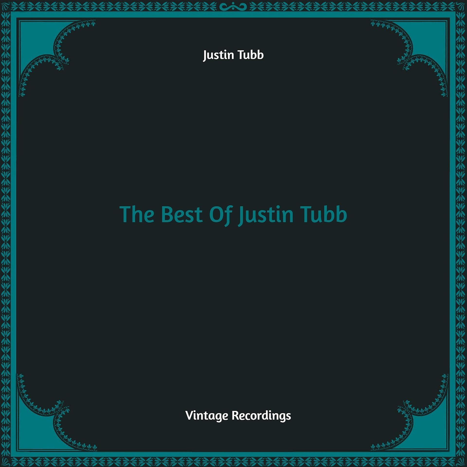 Постер альбома The Best Of Justin Tubb