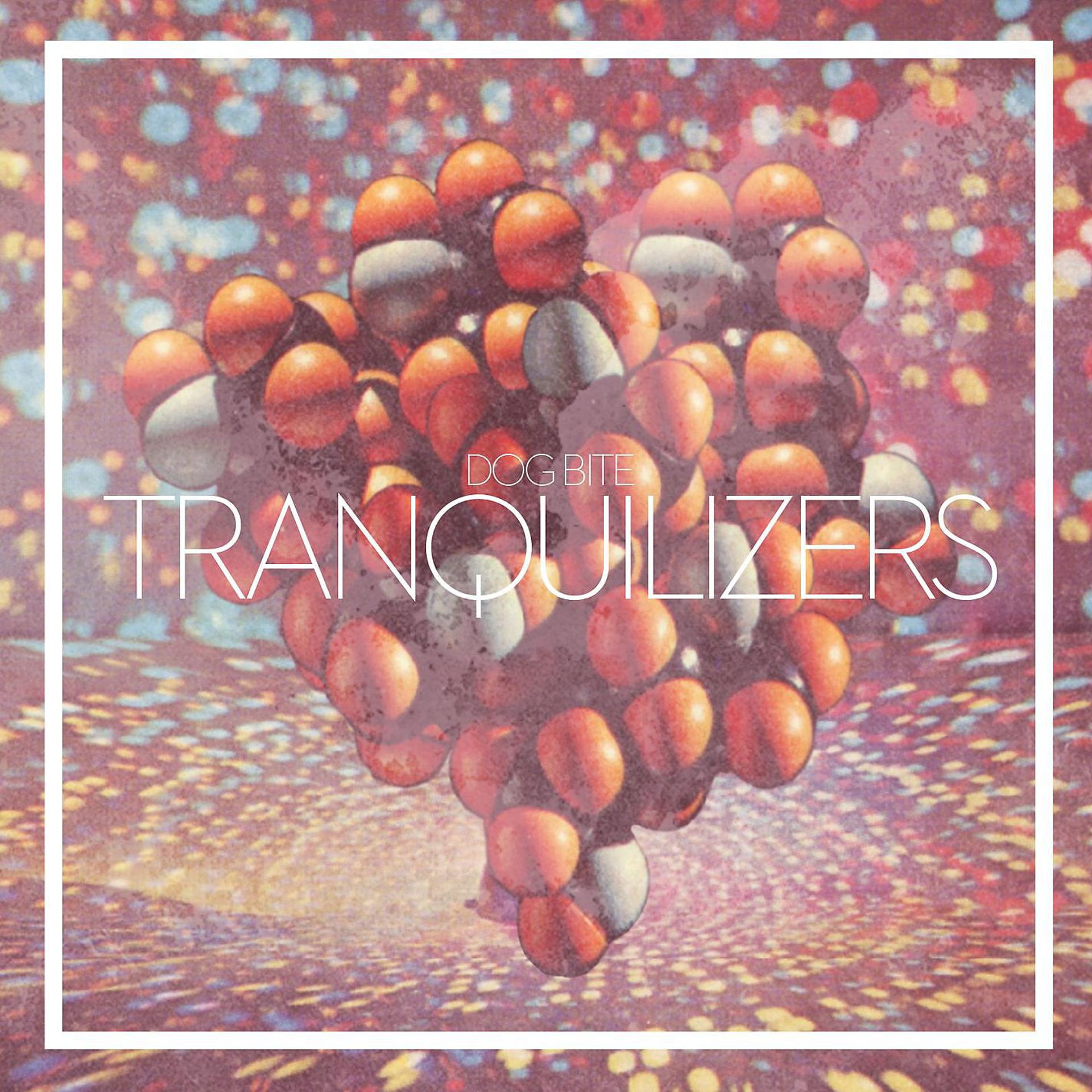 Постер альбома Tranquilizers
