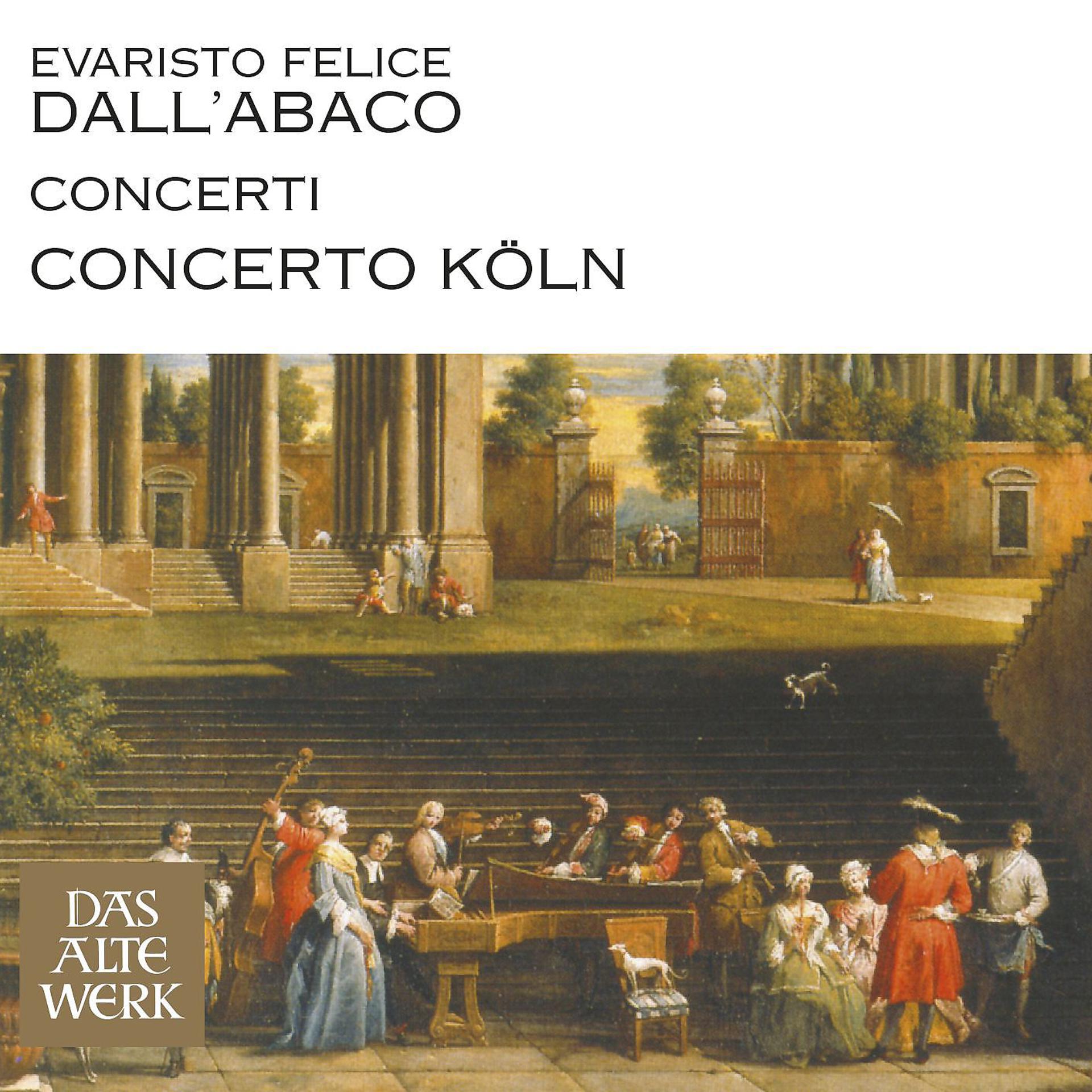 Постер альбома Dall'Abaco : Concerti (DAW 50)