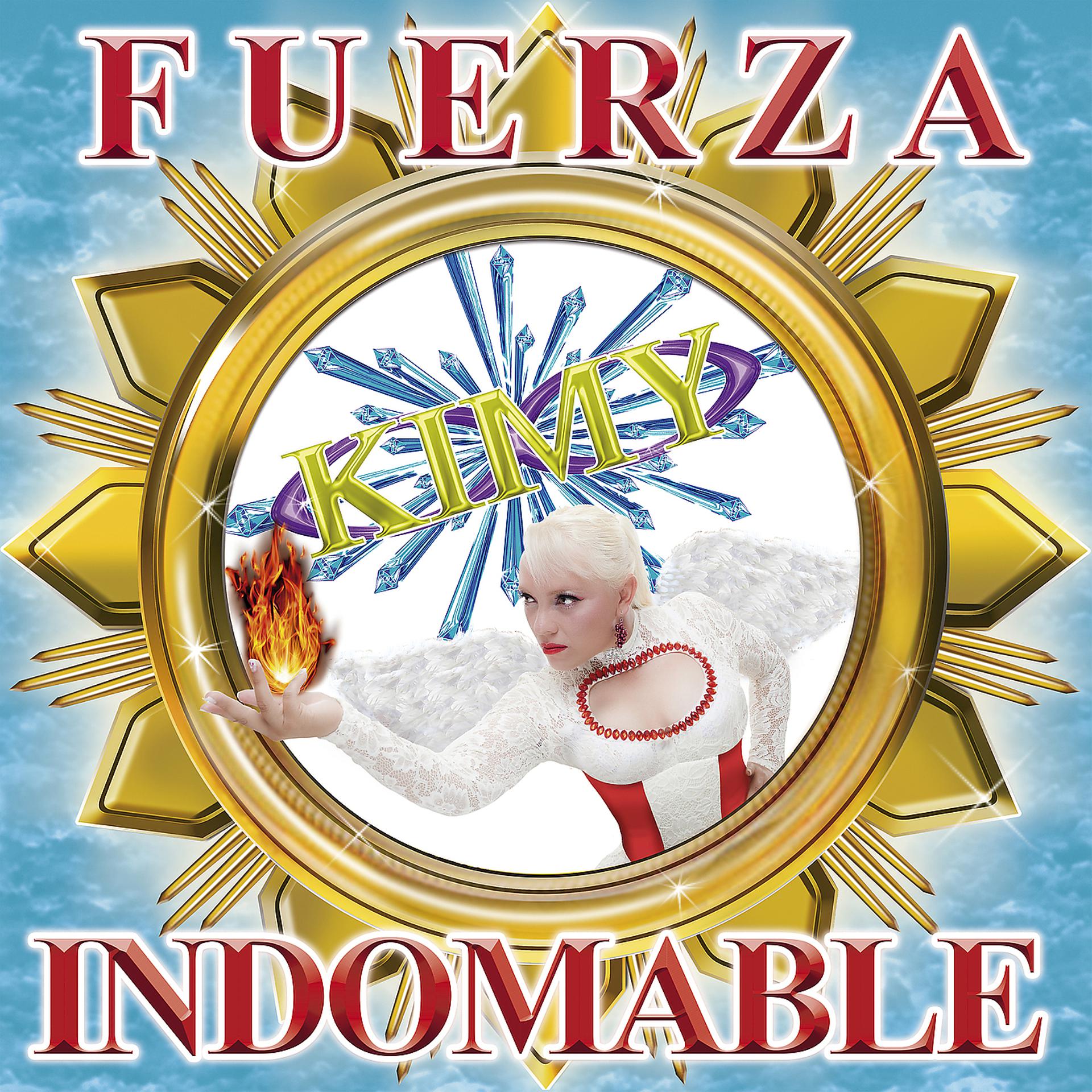 Постер альбома Fuerza Indomable