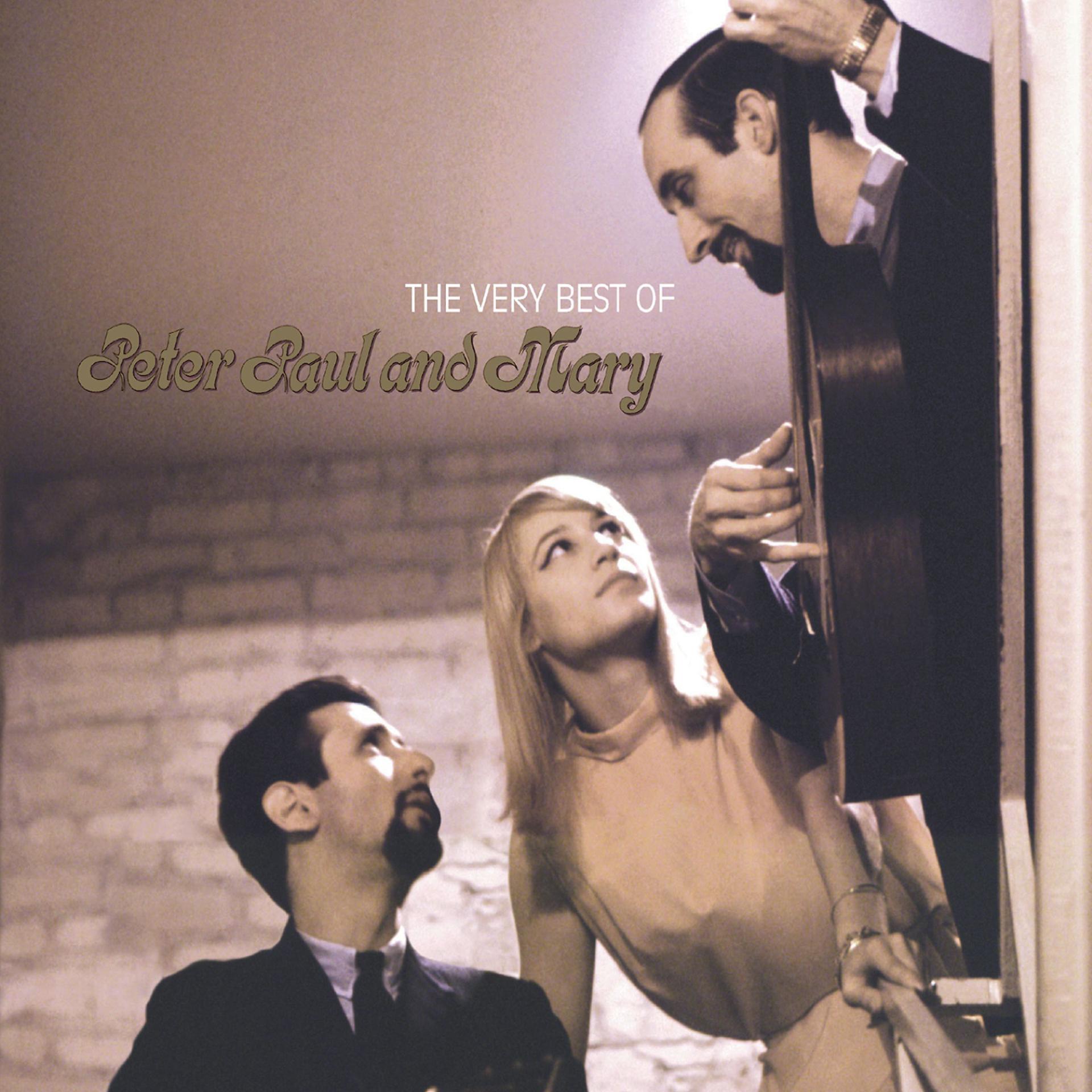 Постер альбома The Very Best of Peter, Paul and Mary