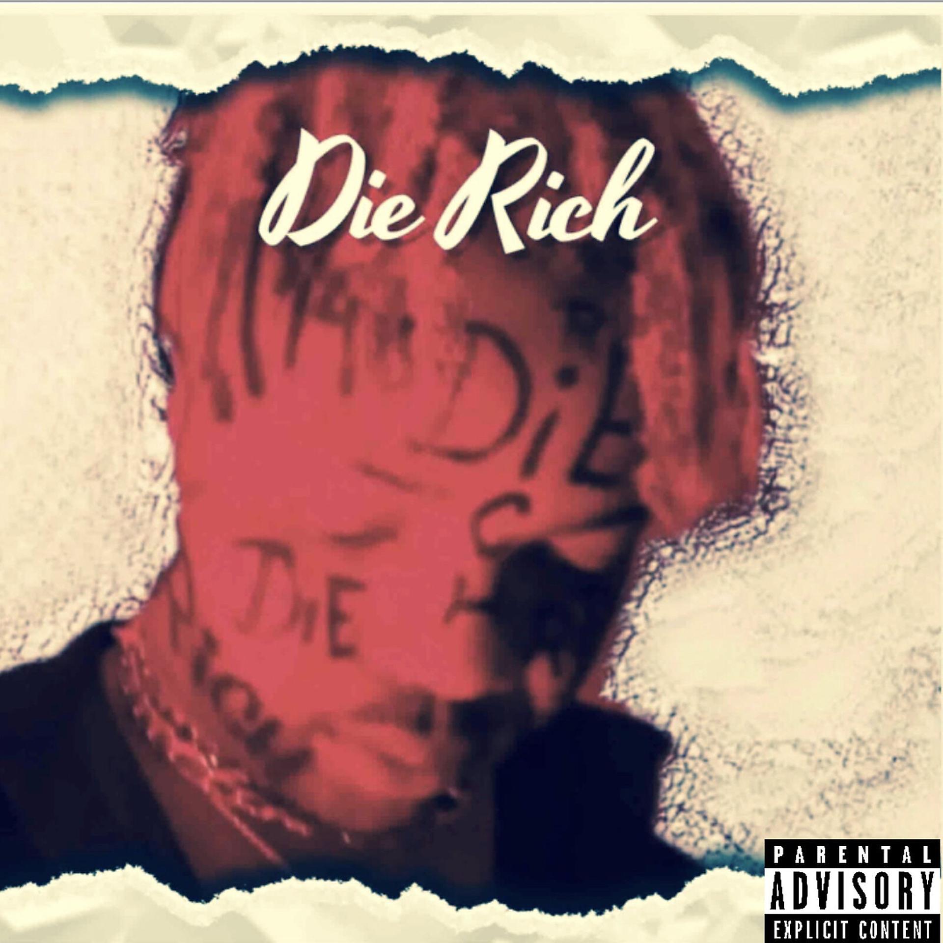 Постер альбома Die Rich