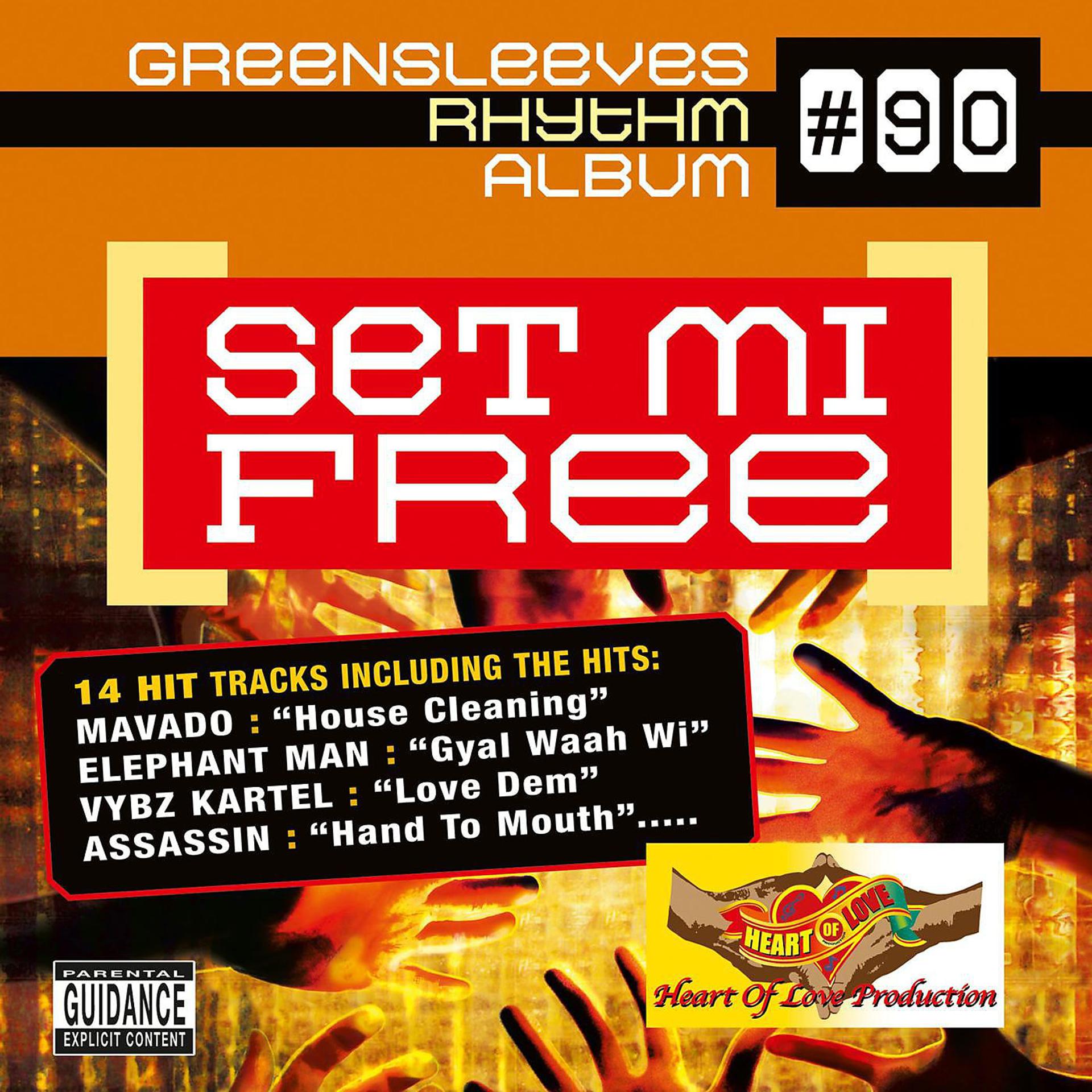 Постер альбома Greensleeves Rhythm Album #90: Set Mi Free