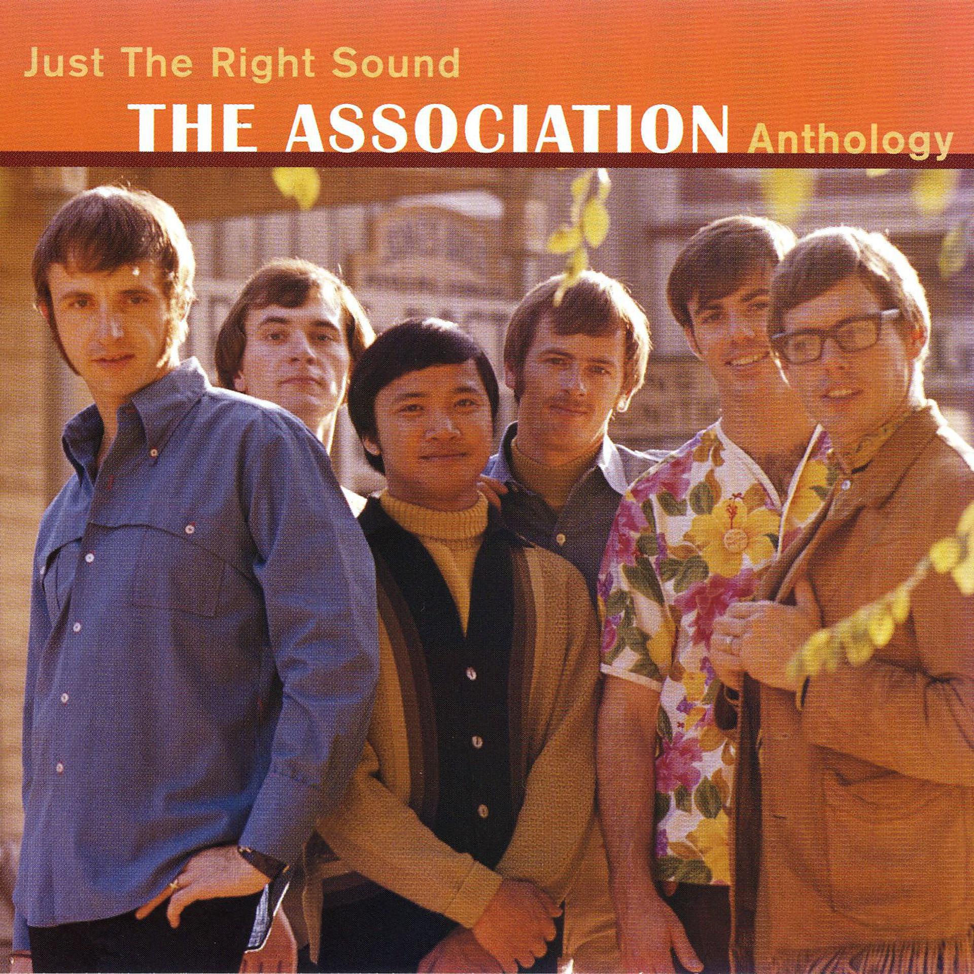 Постер альбома Just The Right Sound: The Association Anthology [Digital Version]