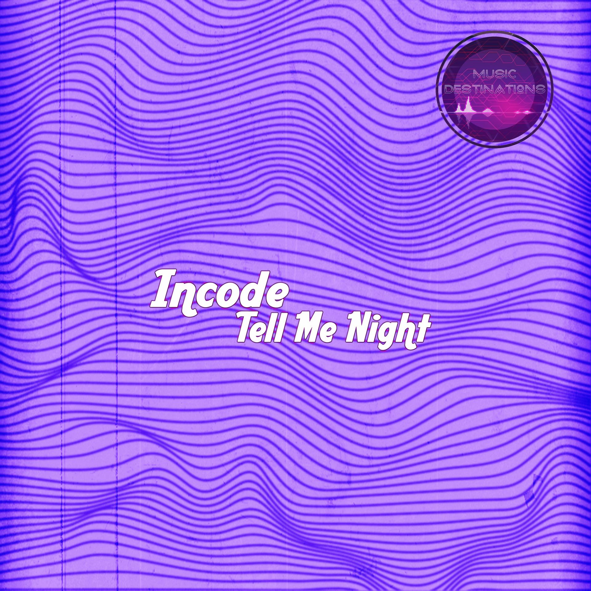 Постер альбома Tell Me Night