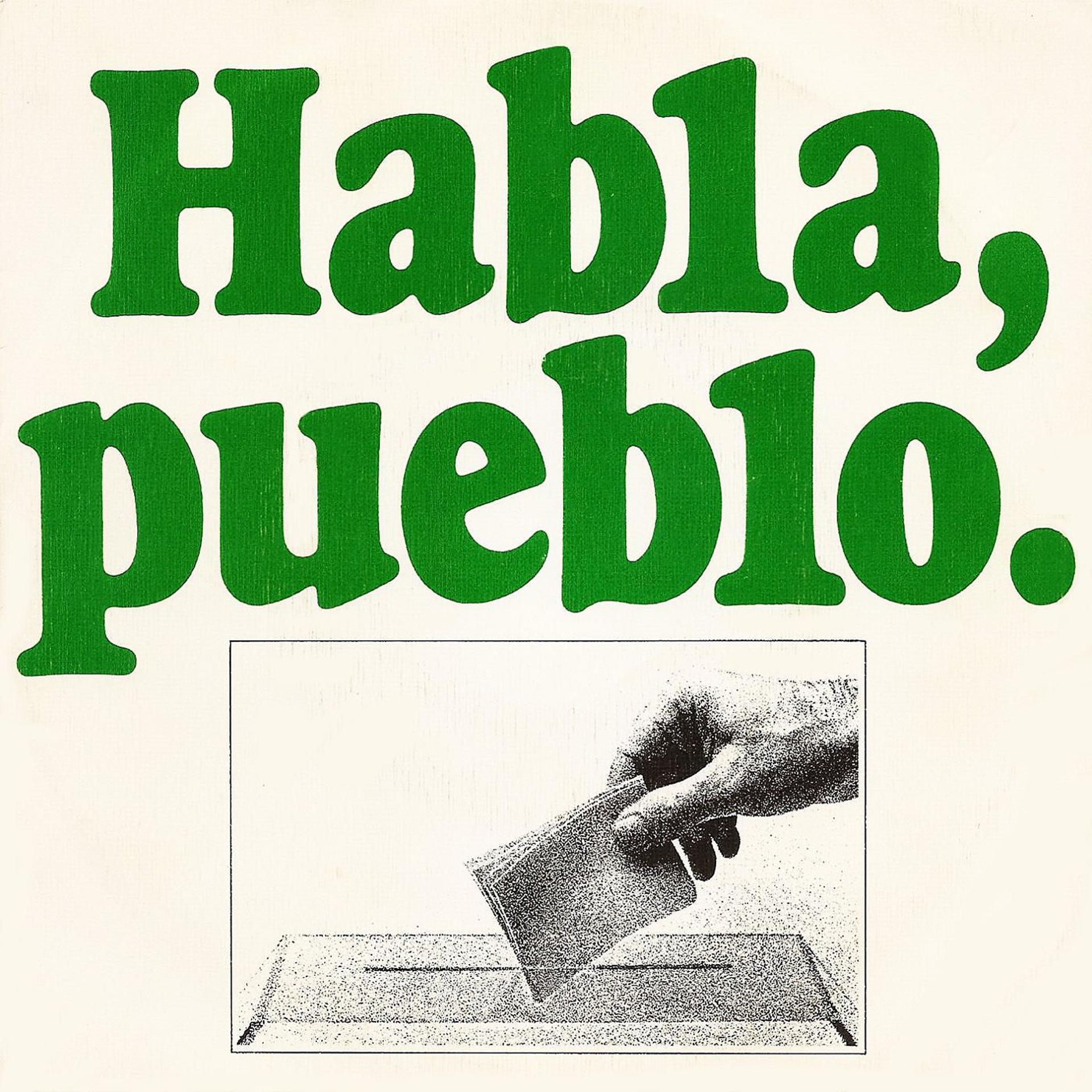 Постер альбома Habla, pueblo