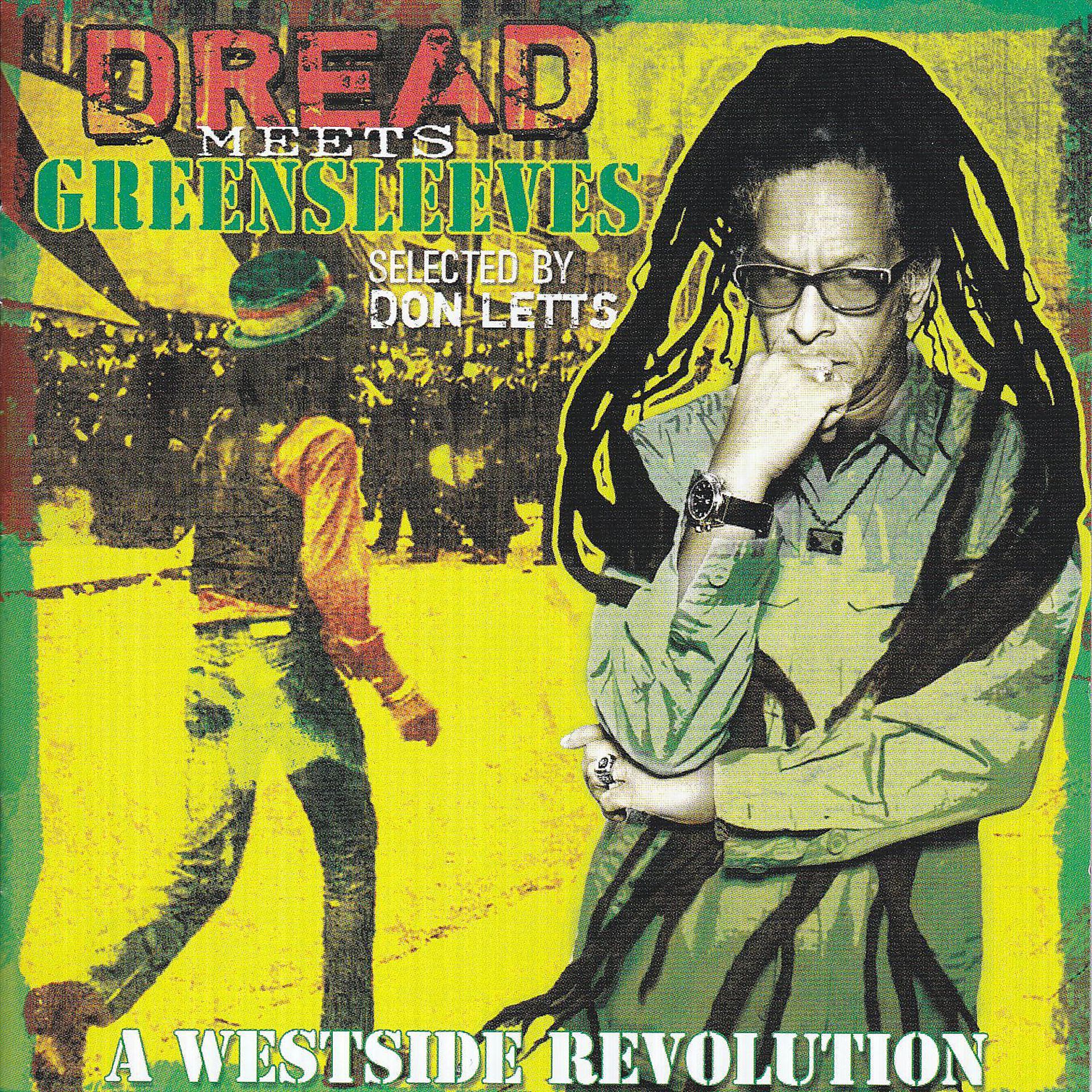 Постер альбома Dread Meets Greensleeves - A Westside Revolution