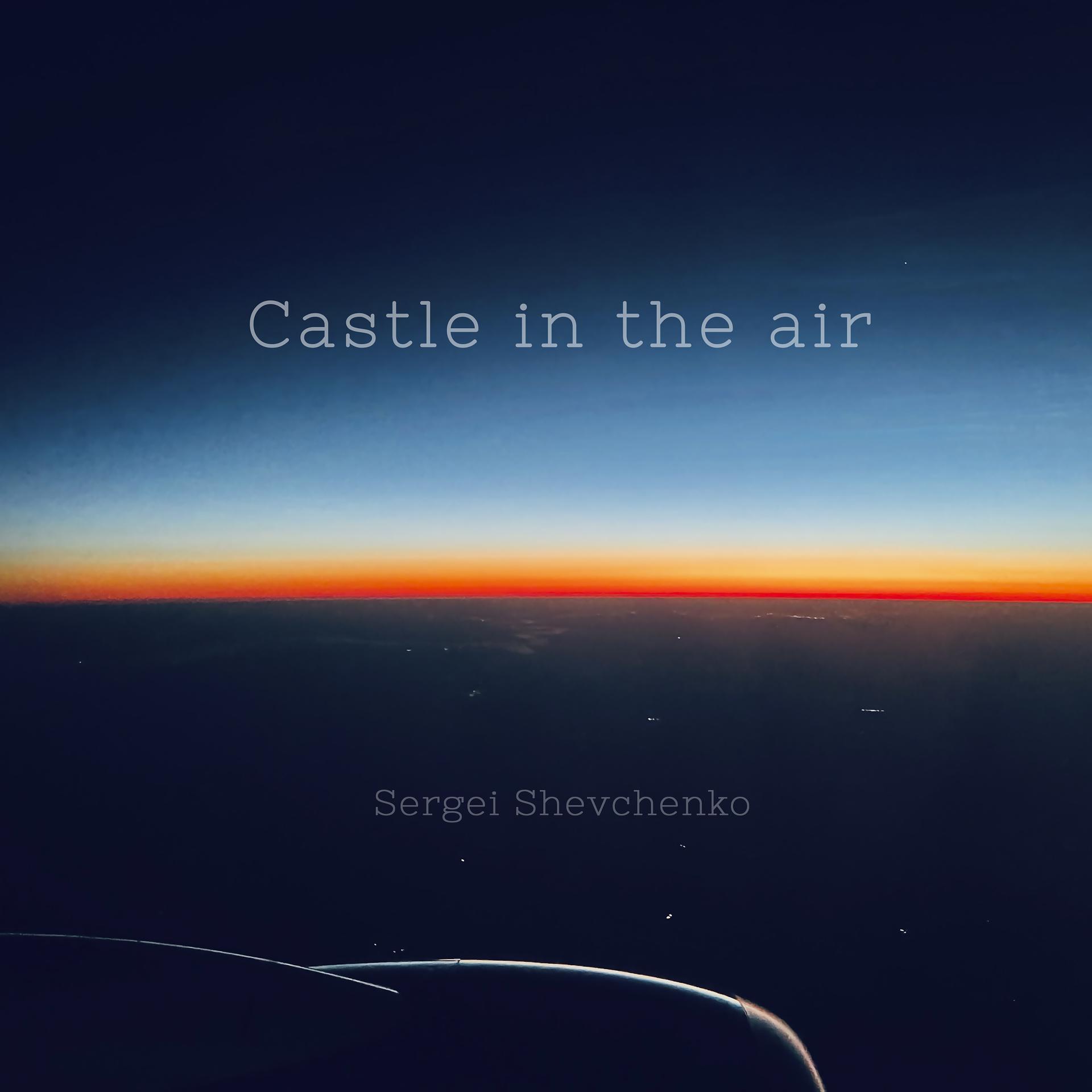Постер альбома Castle in the Air