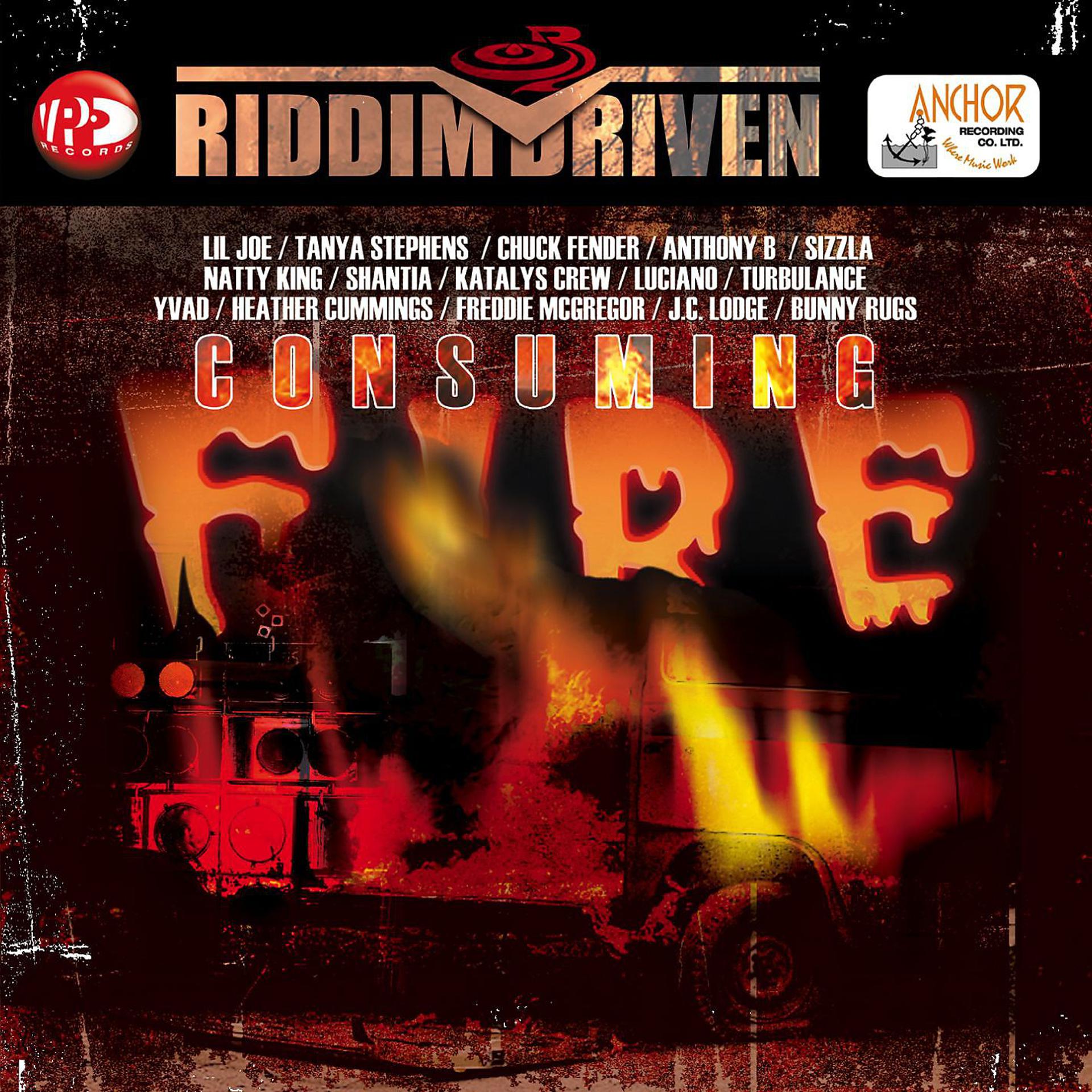 Постер альбома Riddim Driven: Consuming Fire