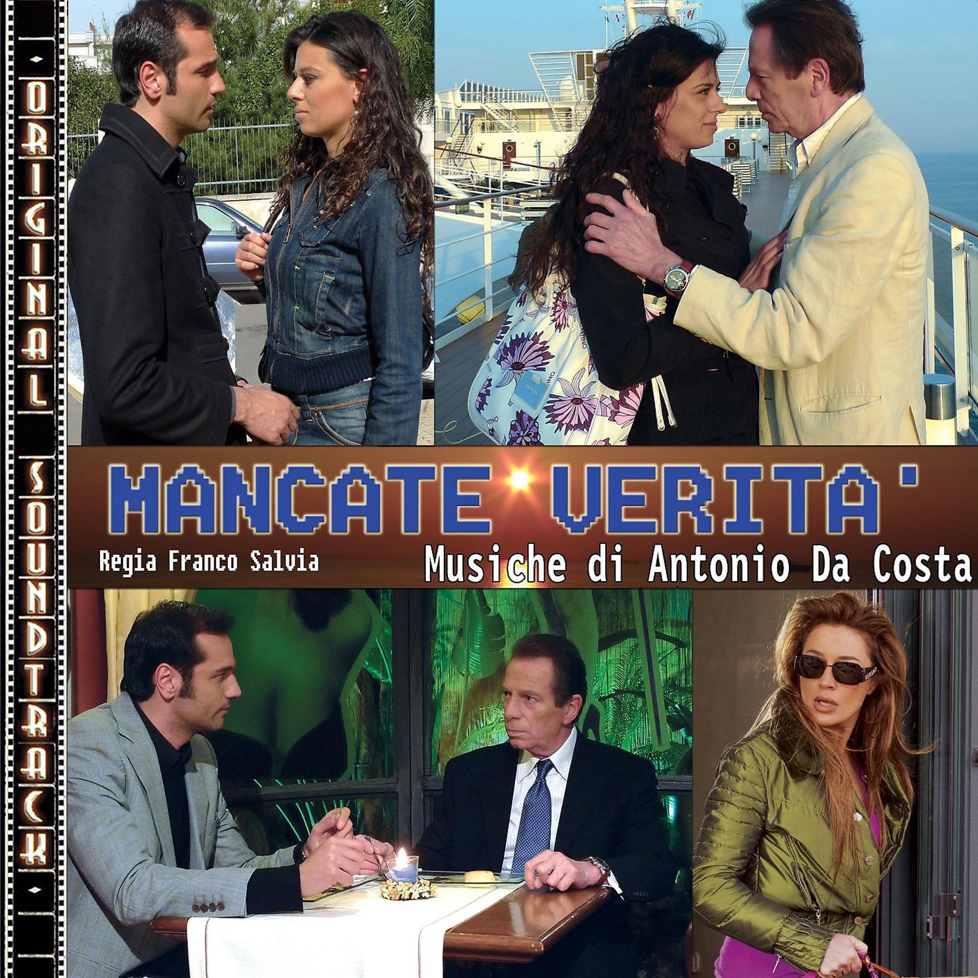 Постер альбома Mancate verità (Orginal Soundtrack)