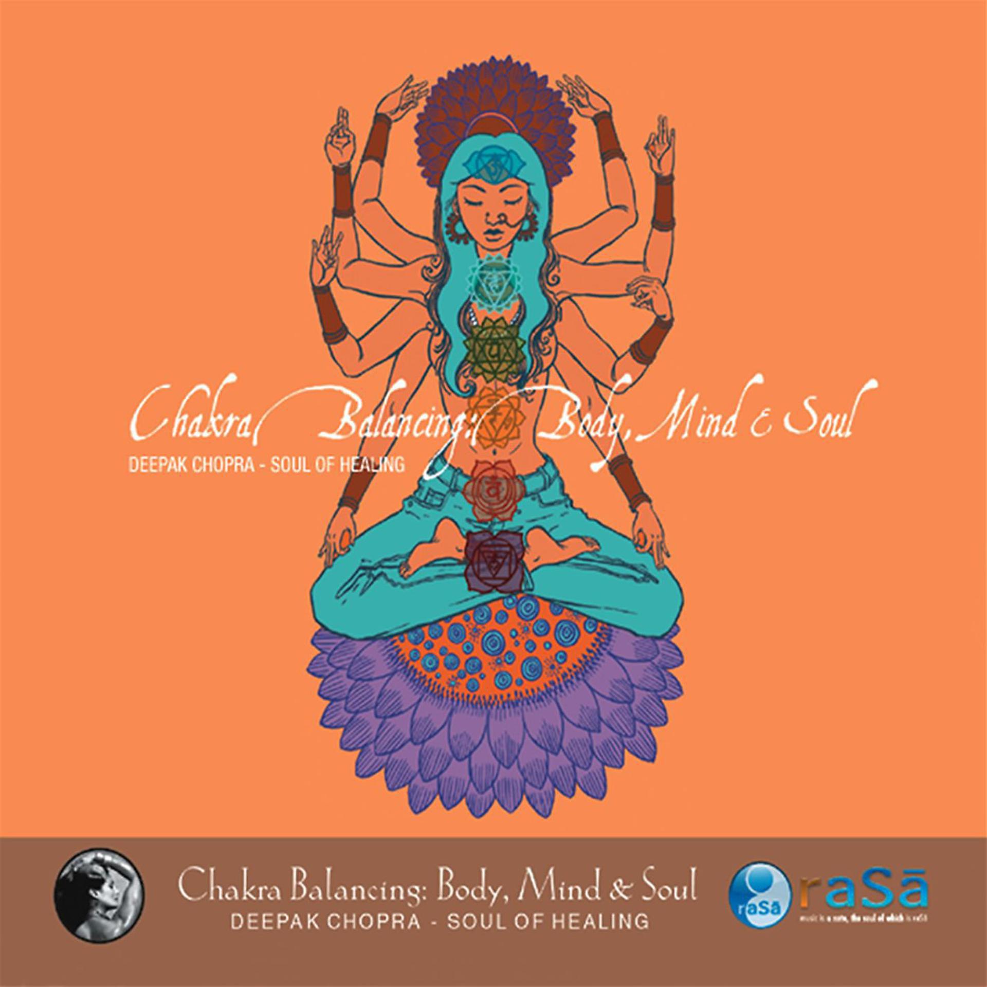 Постер альбома Chakra Balancing: Body, Mind & Soul # 2