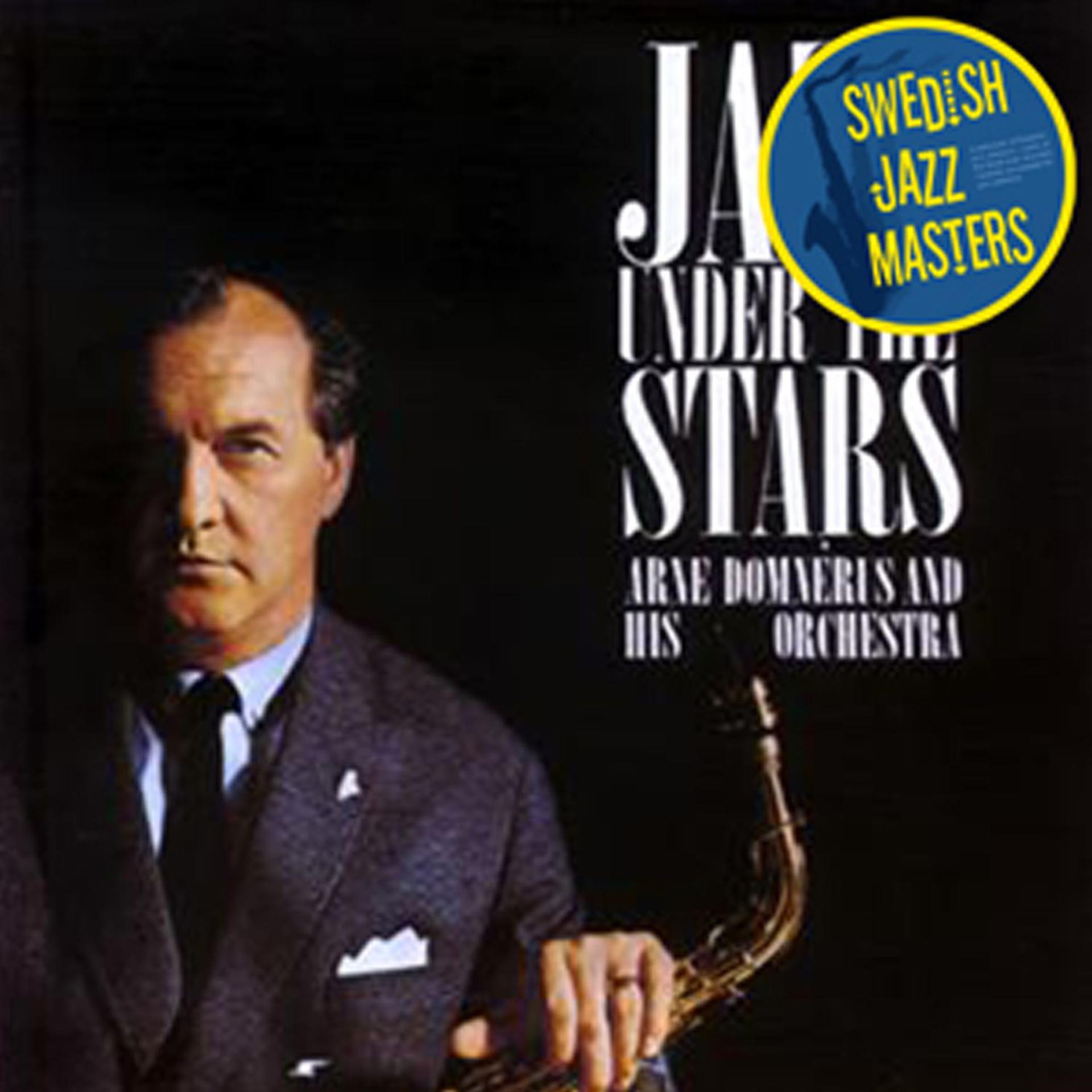 Постер альбома Swedish Jazz Masters: Jazz Under The Stars