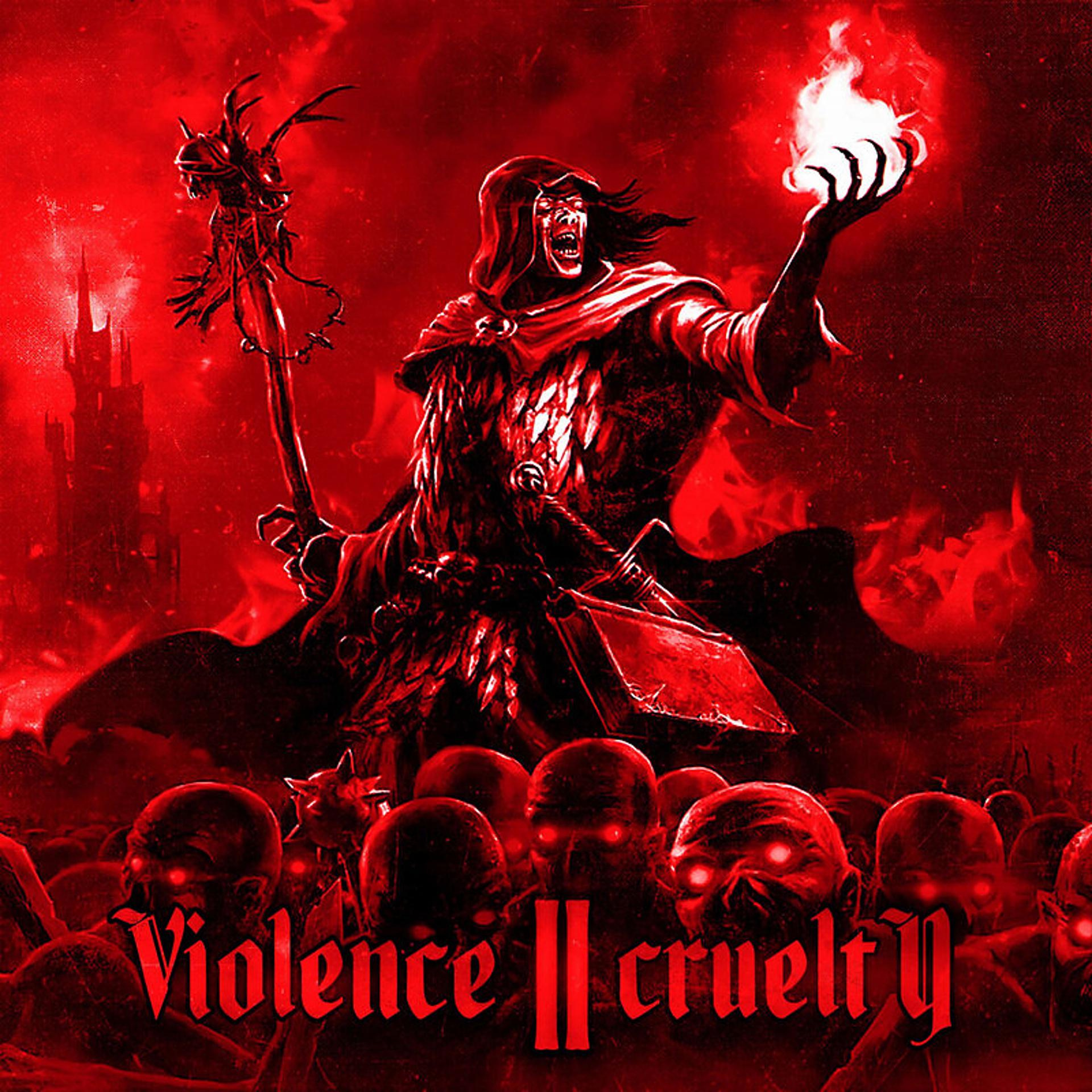 Постер альбома VIOLENCE & CRUELTY II