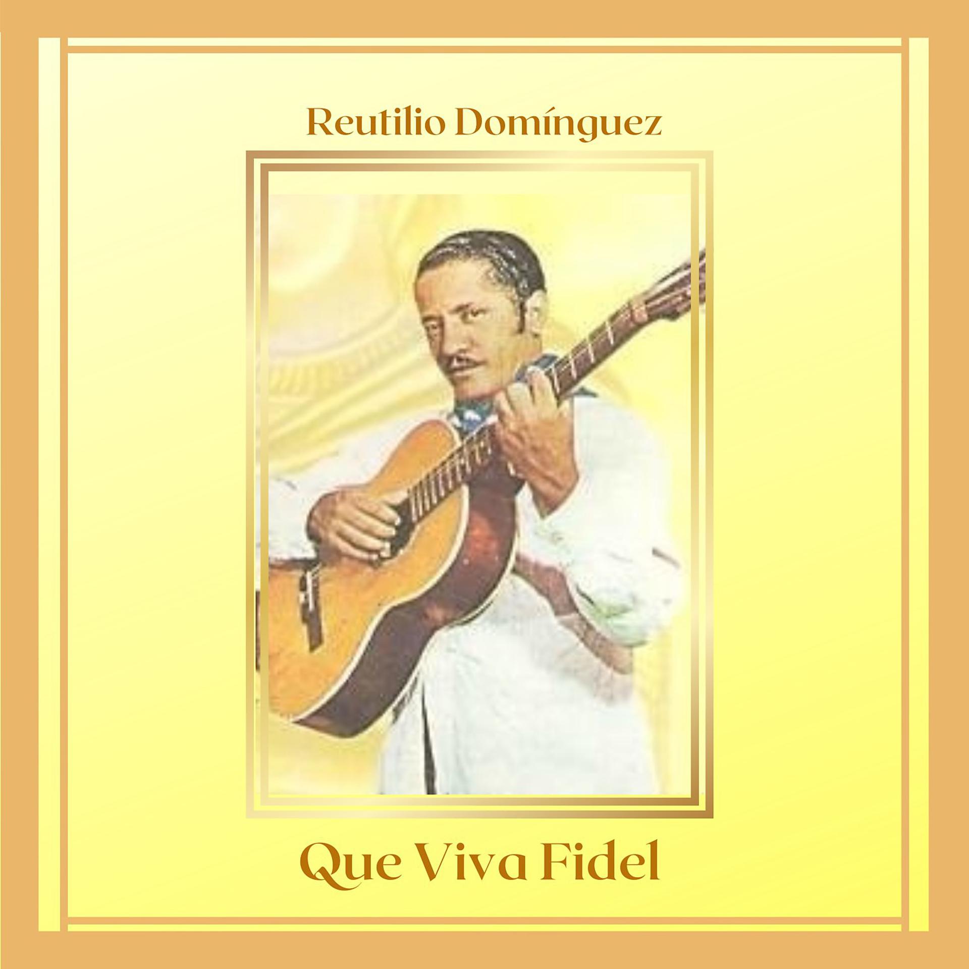 Постер альбома Que Viva Fidel