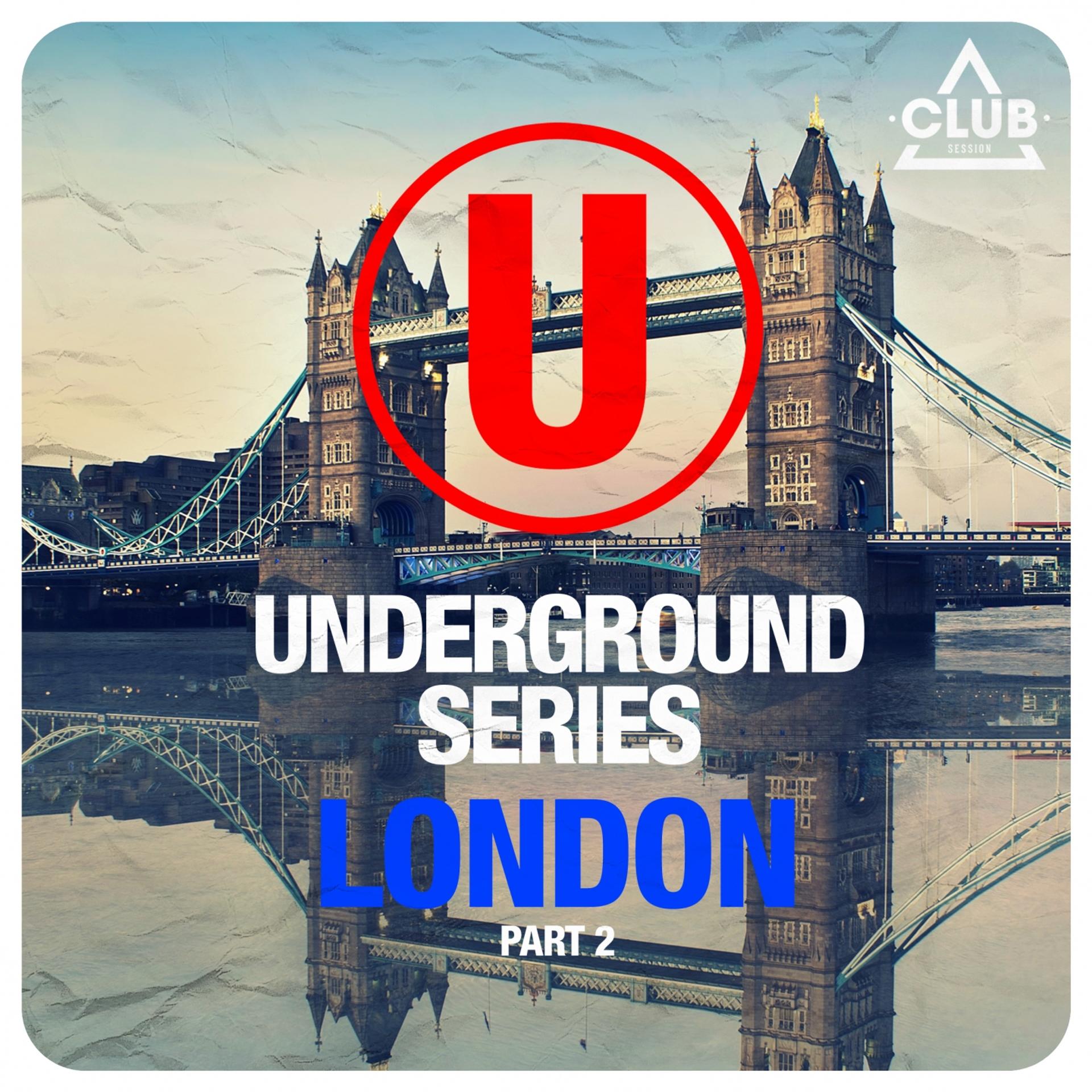 Постер альбома Underground Series London, Pt. 2