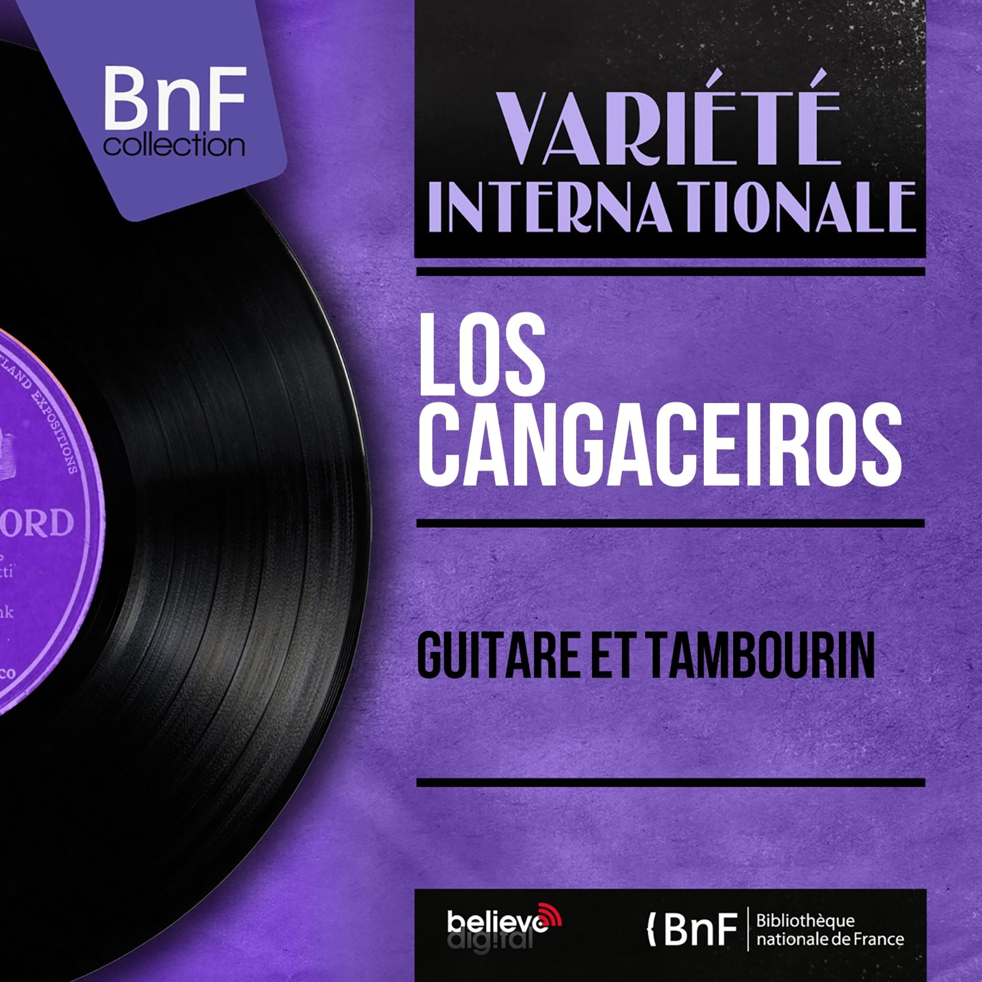 Постер альбома Guitare et tambourin (Mono Version)