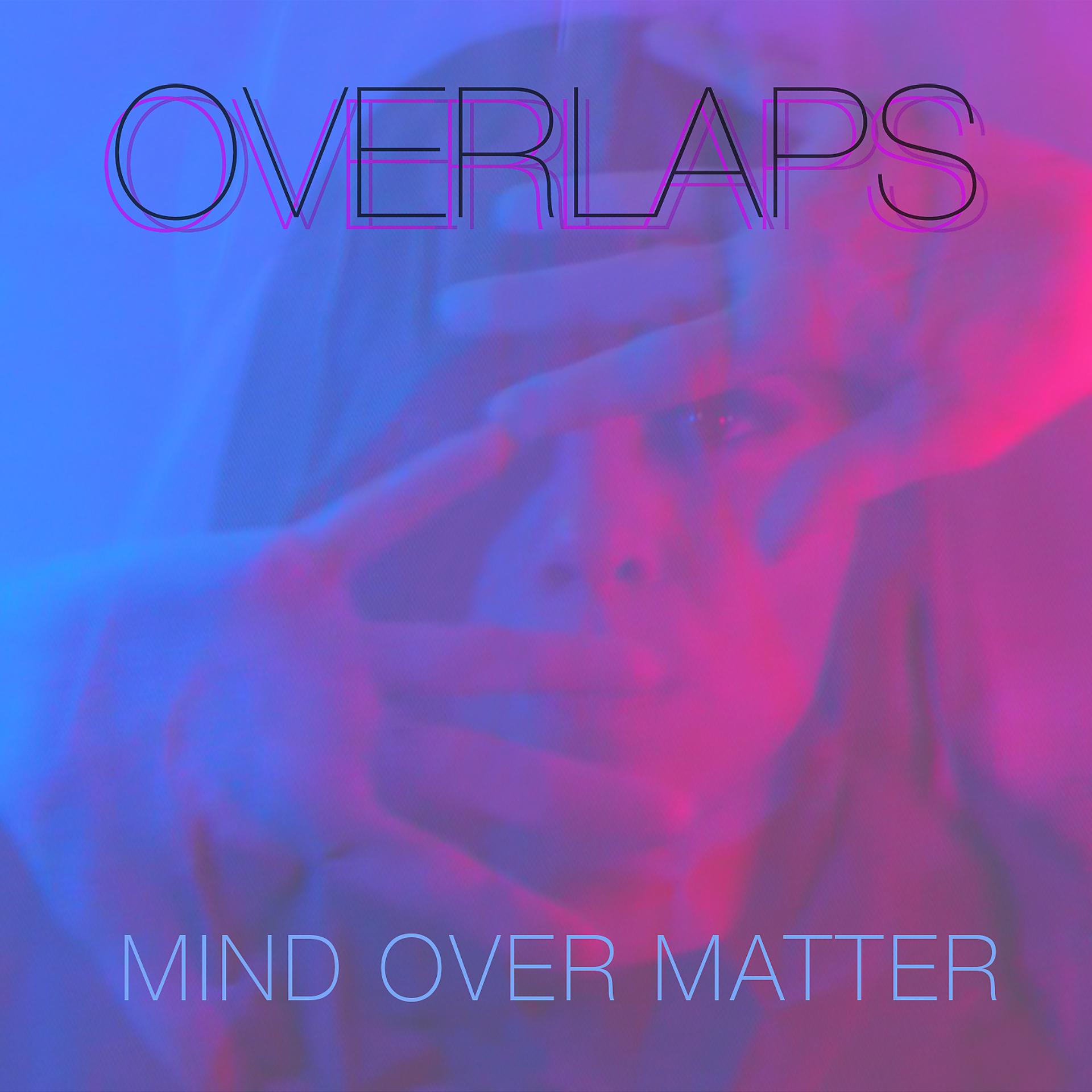 Постер альбома Mind Over Matter