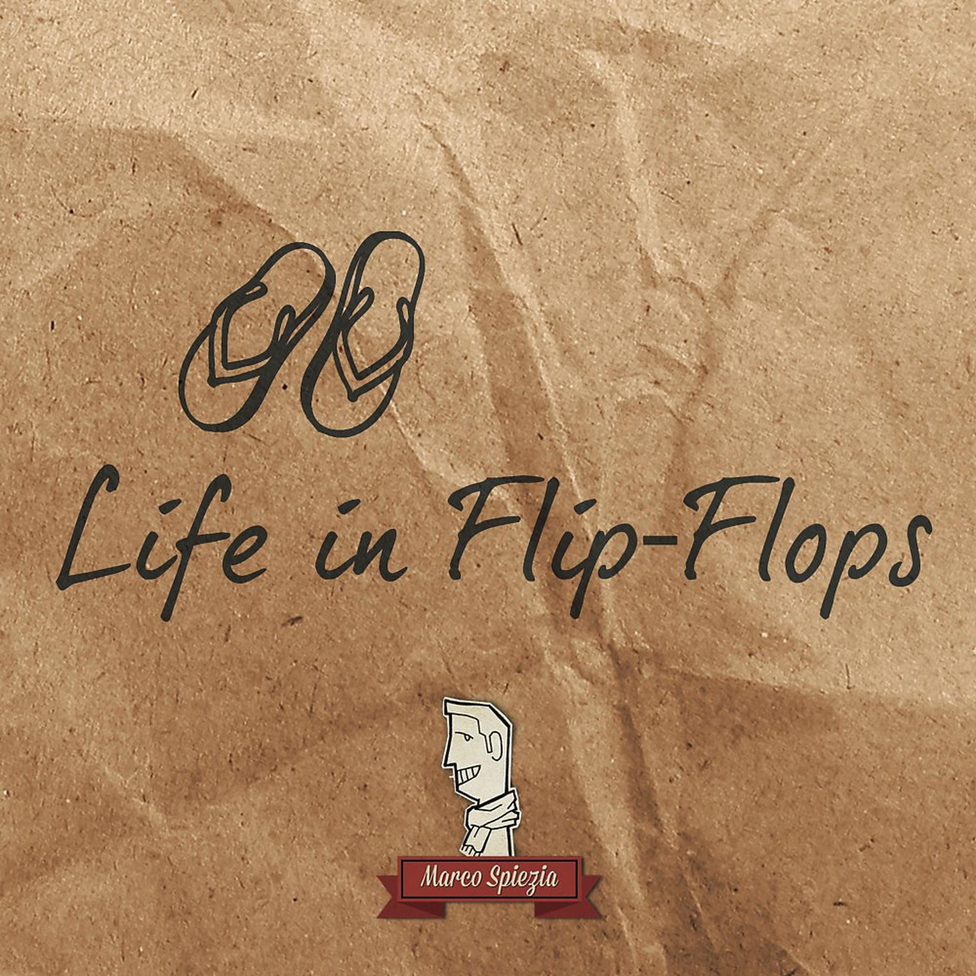 Постер альбома Life in Flip-Flops