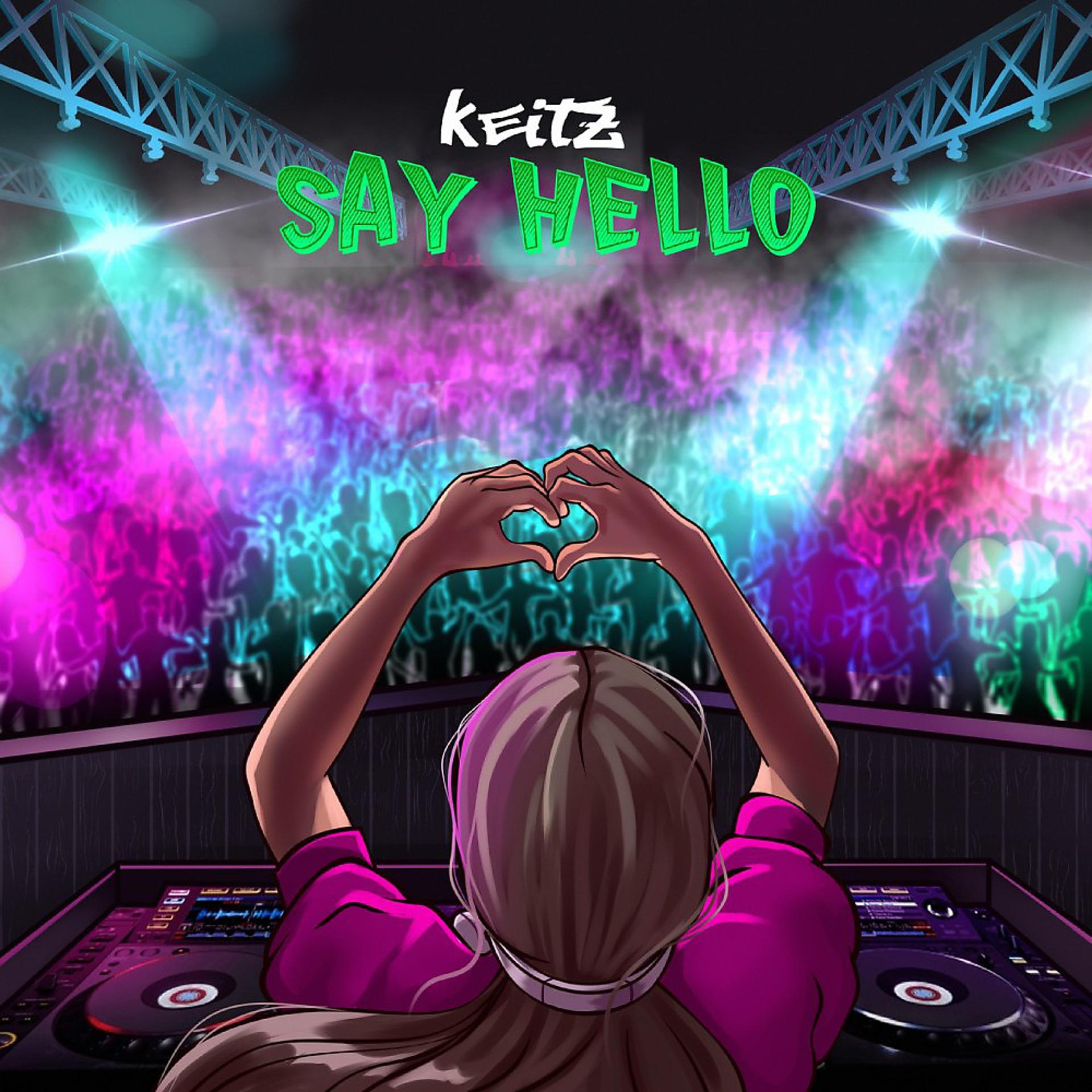 Постер альбома Say Hello (Extended Mix)