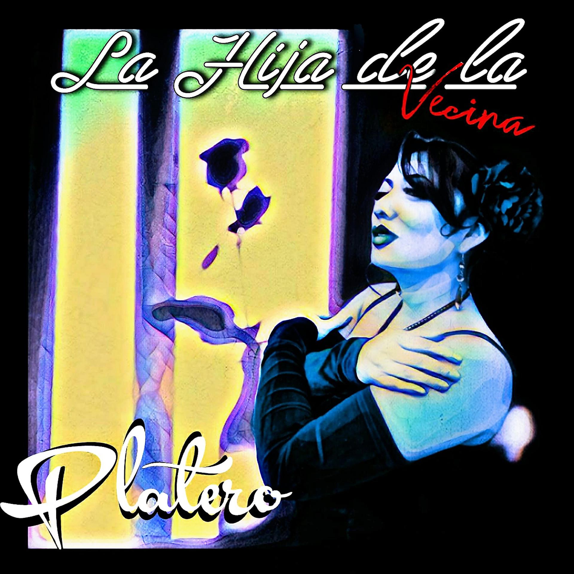 Постер альбома La Hija De La Vecina