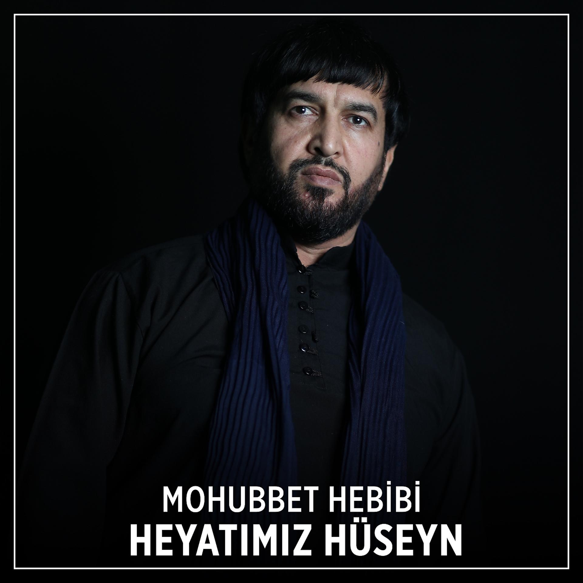 Постер альбома Heyatımız Hüseyn