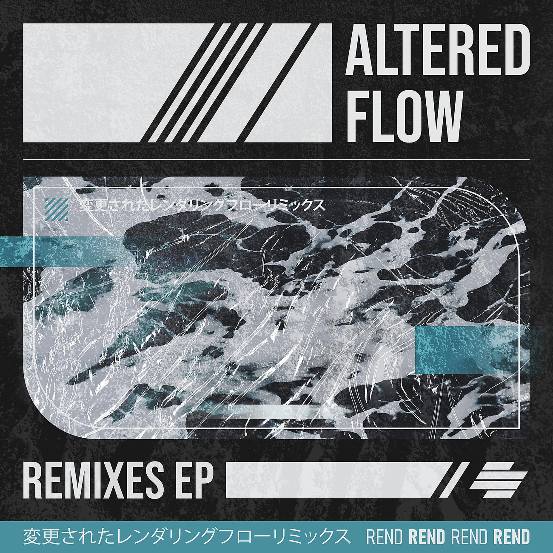 Постер альбома Altered Flow (Remixes)