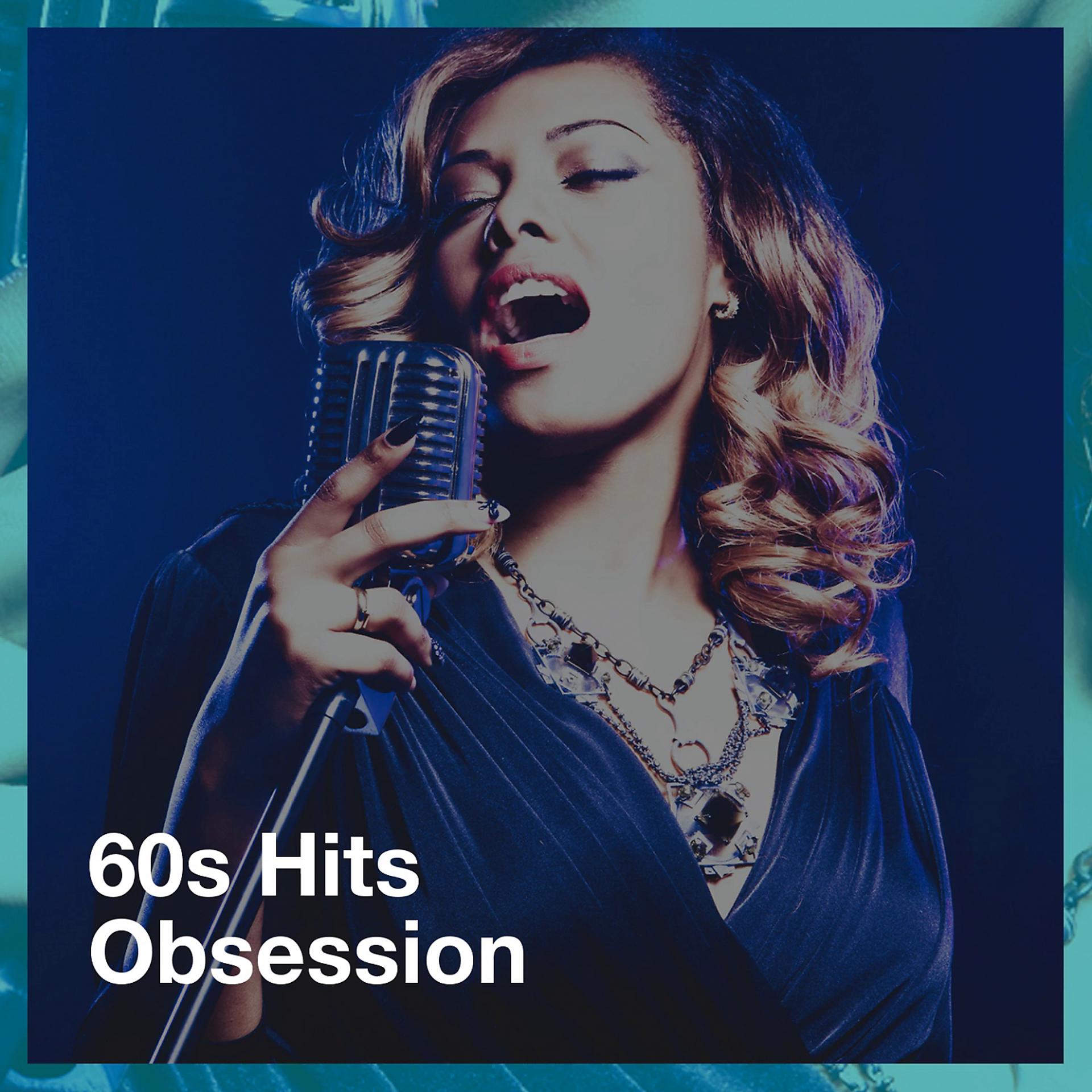 Постер альбома 60S Hits Obsession