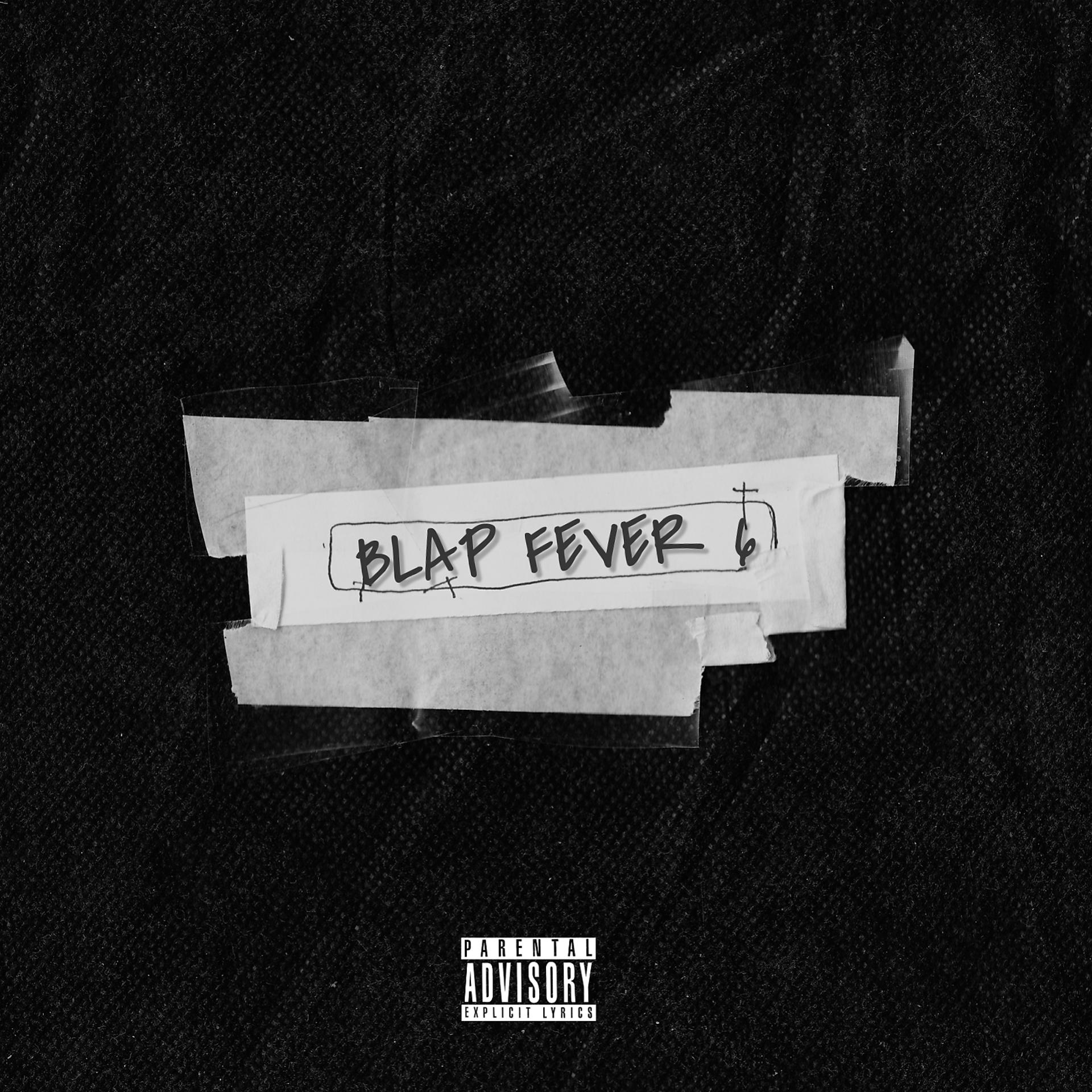 Постер альбома Blap Fever 6
